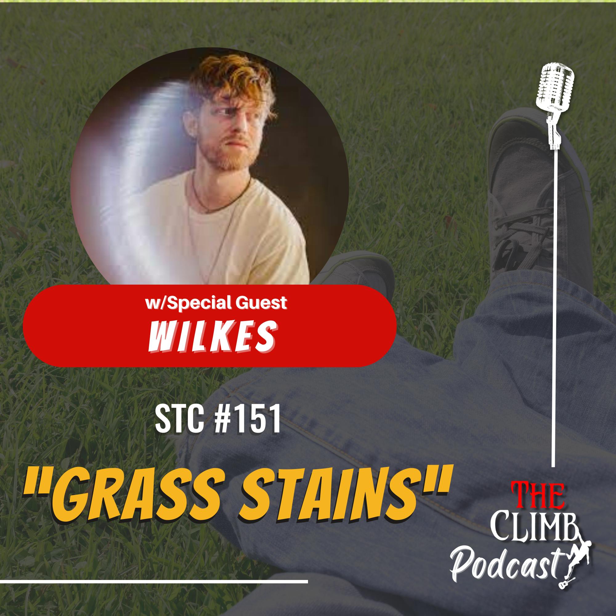 Song Title Challenge #151: ”Grass Stains” w/ Wilkes