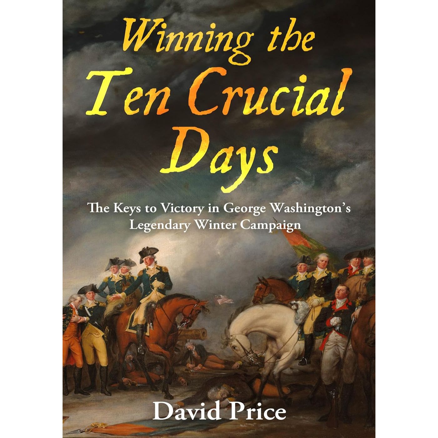 AR-SP37 Winning the Ten Crucial Days, with David Price