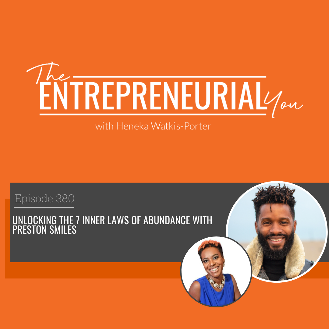 Unlocking the Inner Laws of Abundance with Preston Smiles episode artwork