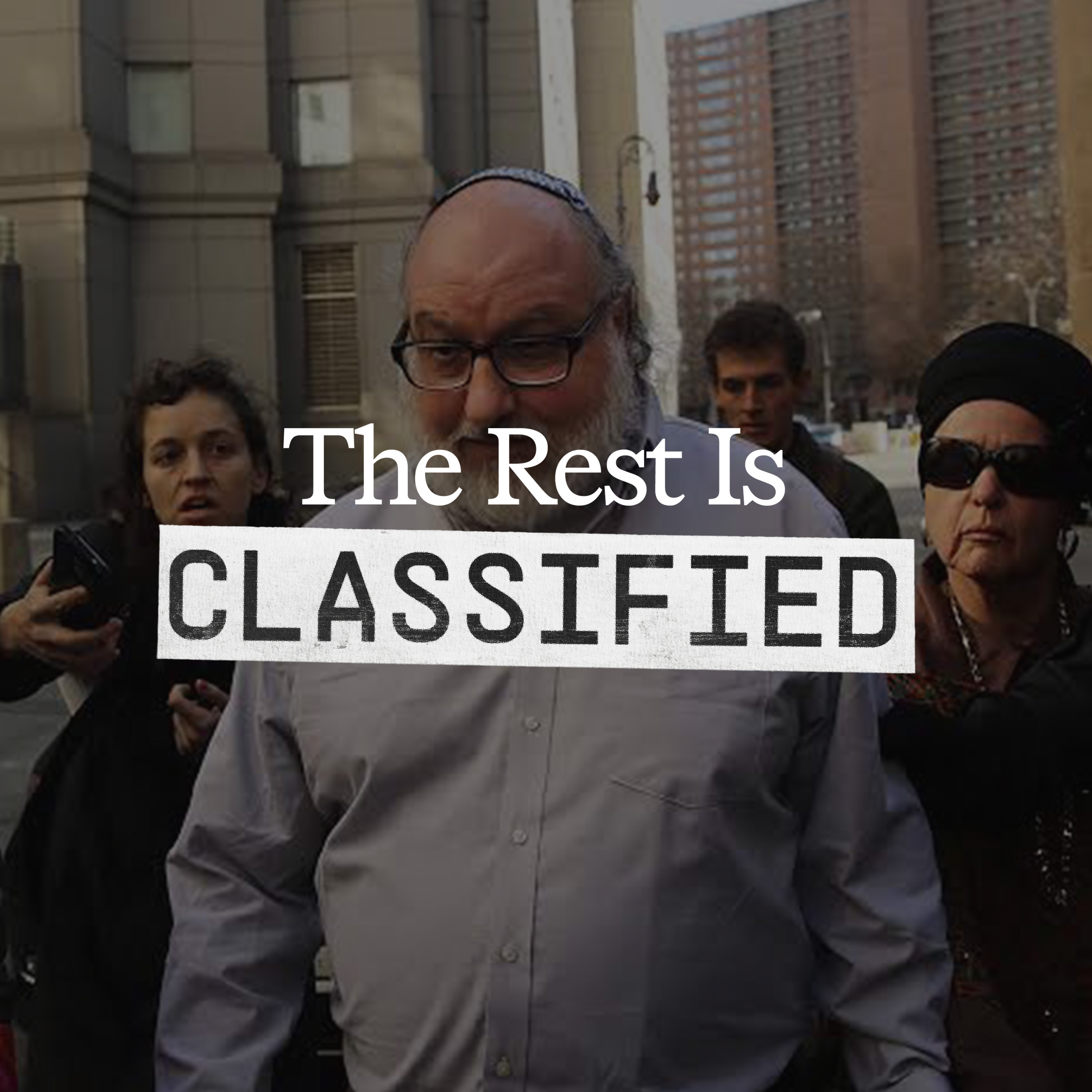 Cover art for the episode "180. Have the US and Israel Always Spied on Each Other? (Ep 2)" from The Rest Is Classified