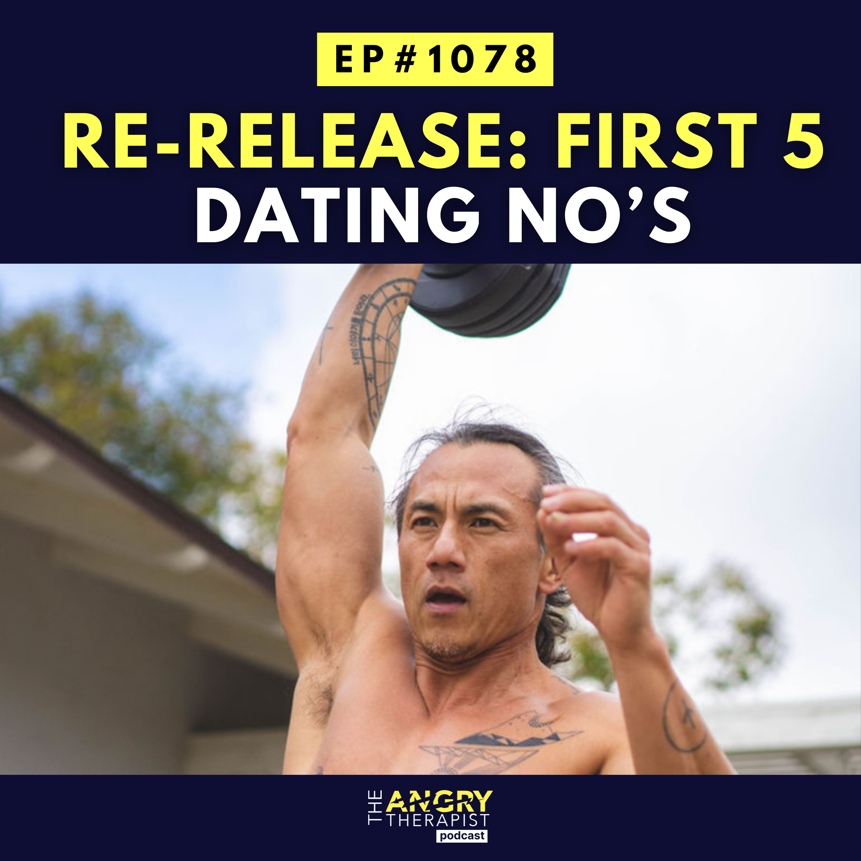 Re-release: First 5 Dating No’s episode artwork