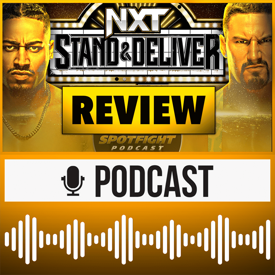 NXT Stand & Deliver - WIRD BRON VON HIM GEBROCHEN? HOLT ILJA GOLD? - Rückblick 01.04.23
