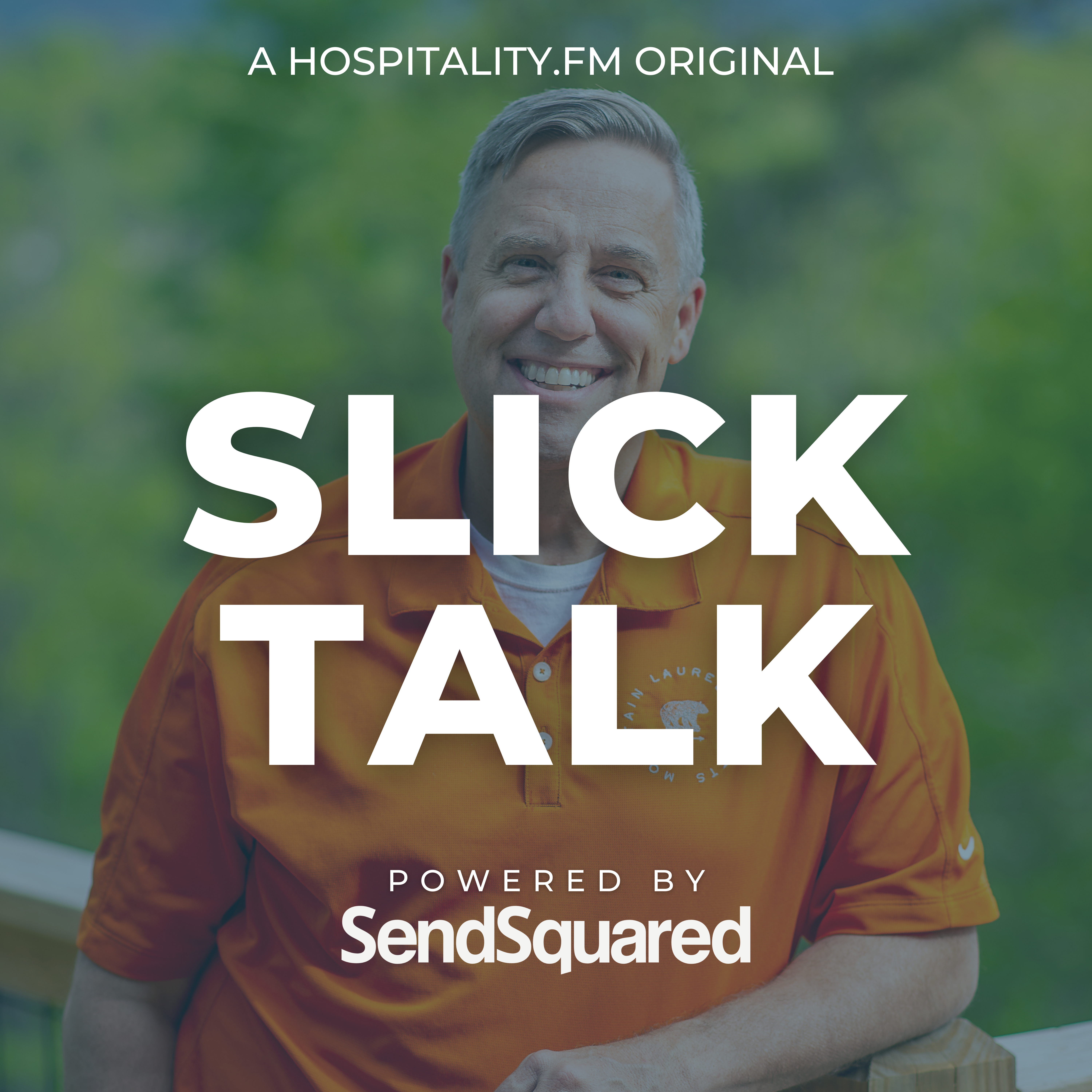 Slick Talk: The Hospitality Podcast
