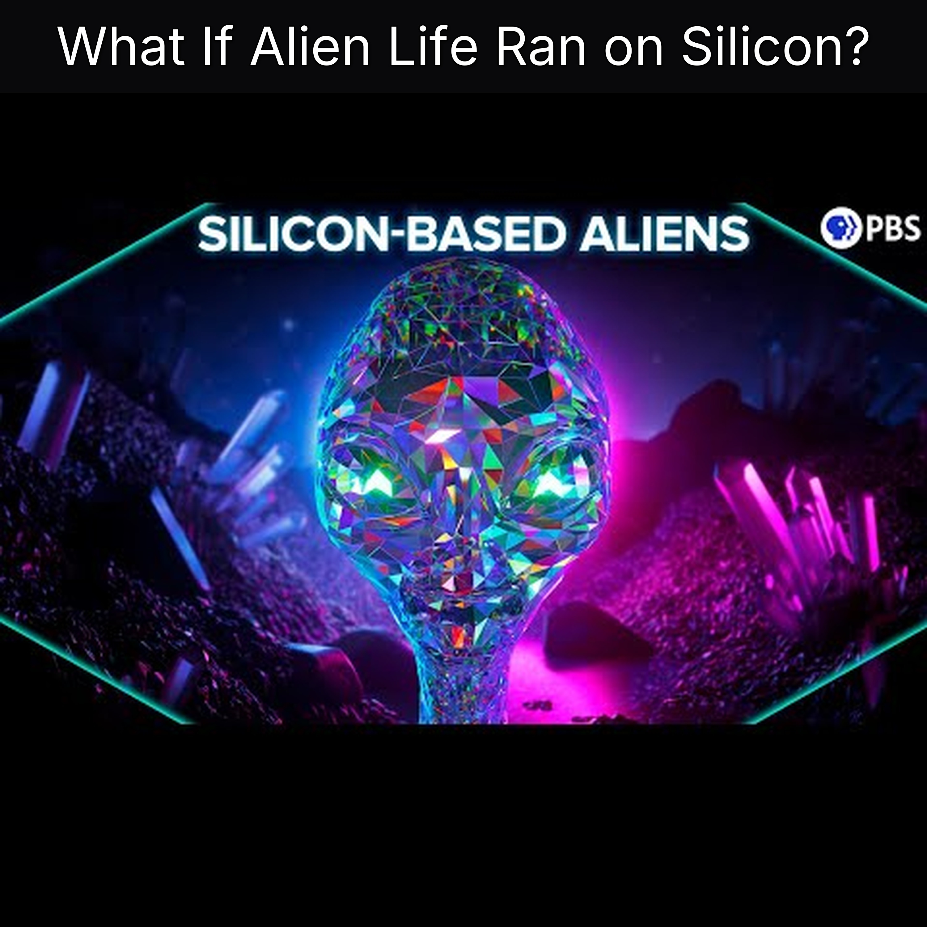 What If Alien Life Ran on Silicon?