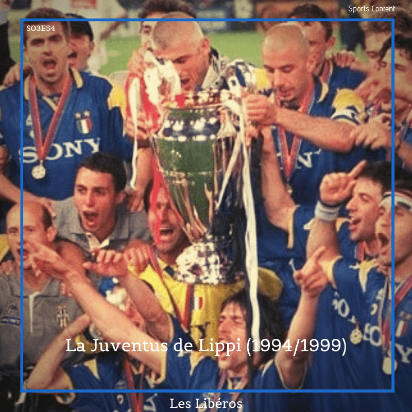 La Juventus de Lippi (1994/1999)