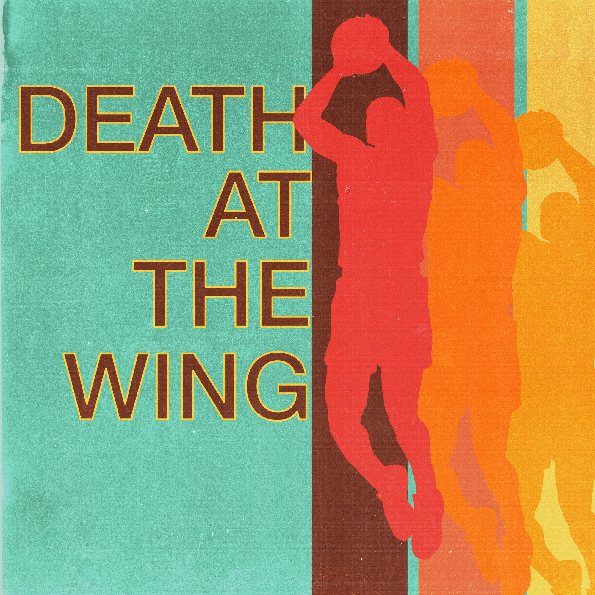 Death at the Wing podcast
