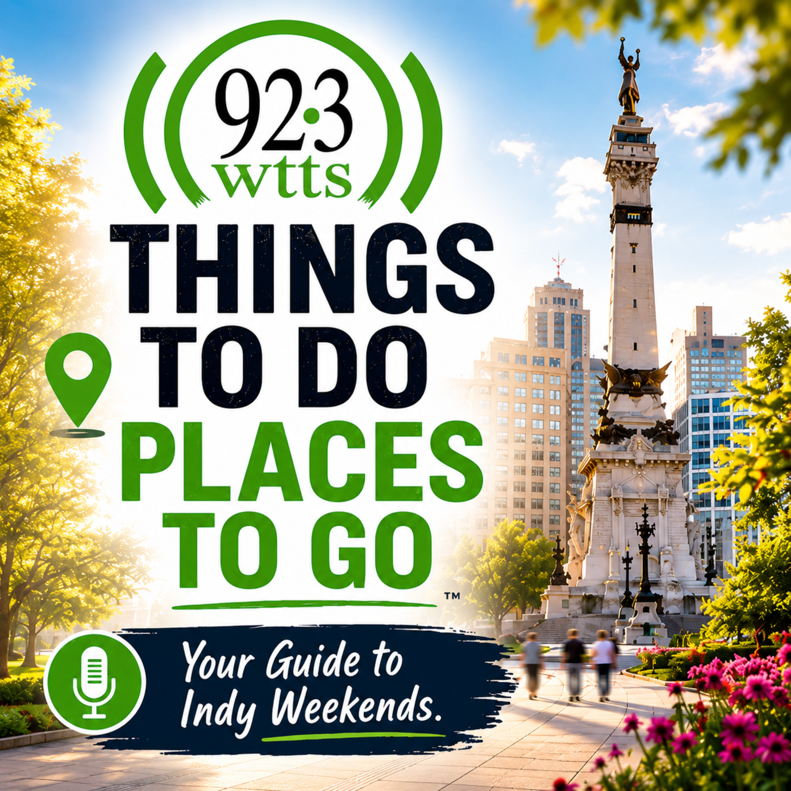 Things to Do in Indianapolis This Weekend | June 12-14, 2026 | 92.3 WTTS episode artwork