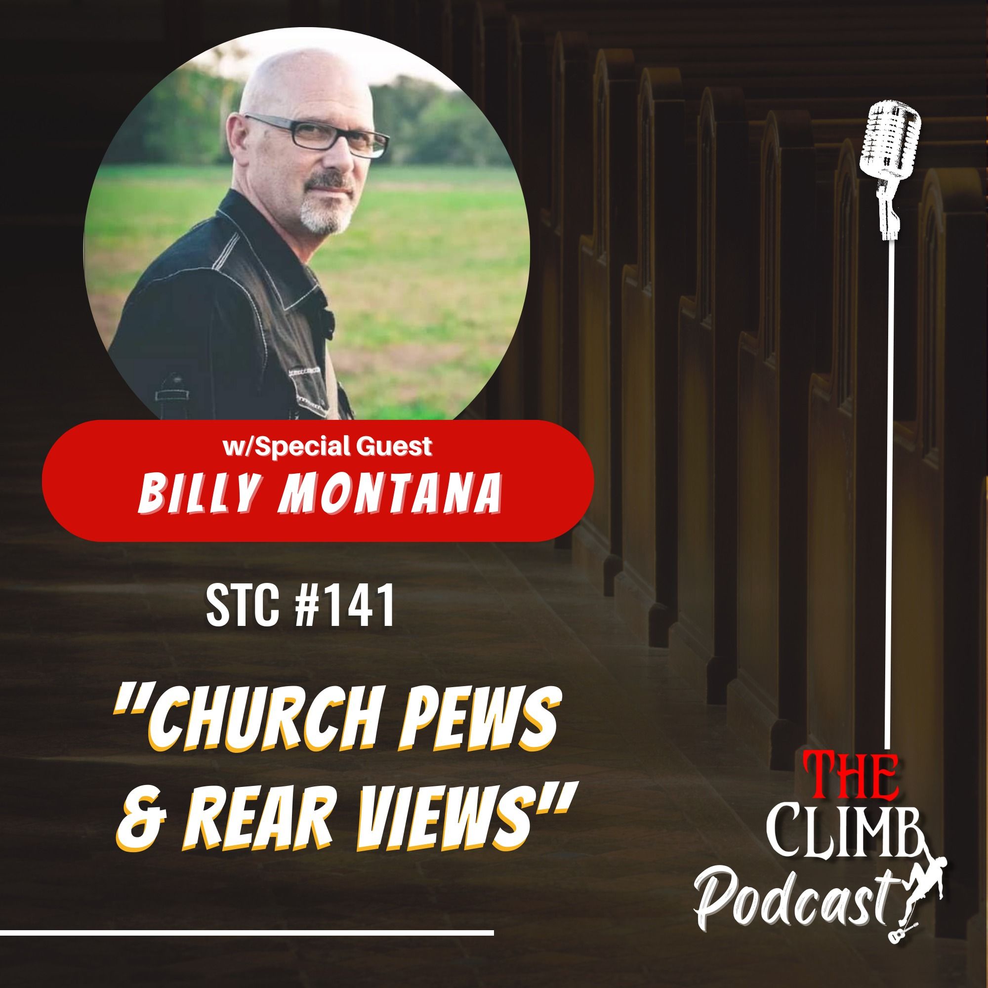 Song Title Challenge #141: Church Pews and Rearviews w/Billy Montana