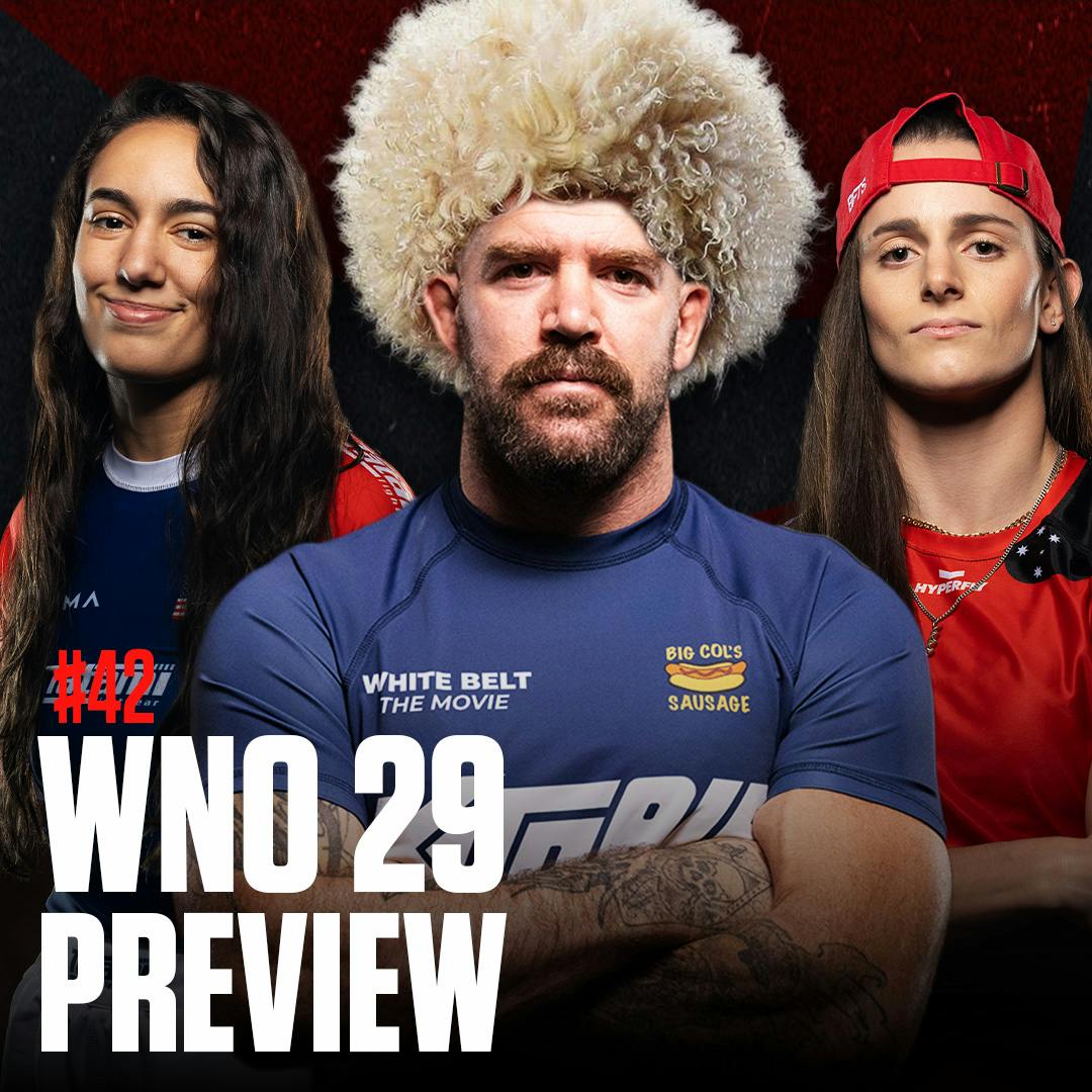 #42 - Previewing The Full Card For WNO 29 #42 - Previewing The Full Card For WNO 29