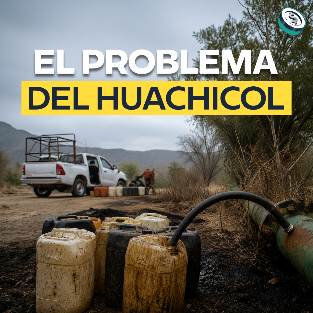 La crisis del huachicol y cuánto le cuesta a México