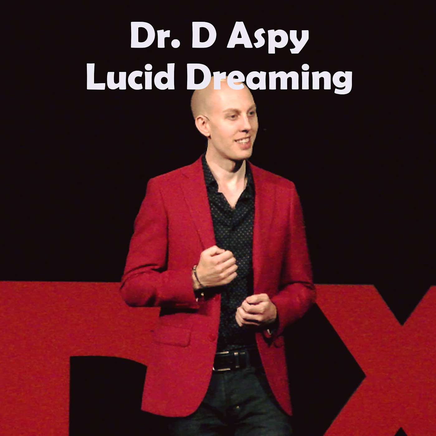 Lucid Dreaming & Scientific Evolutions episode artwork