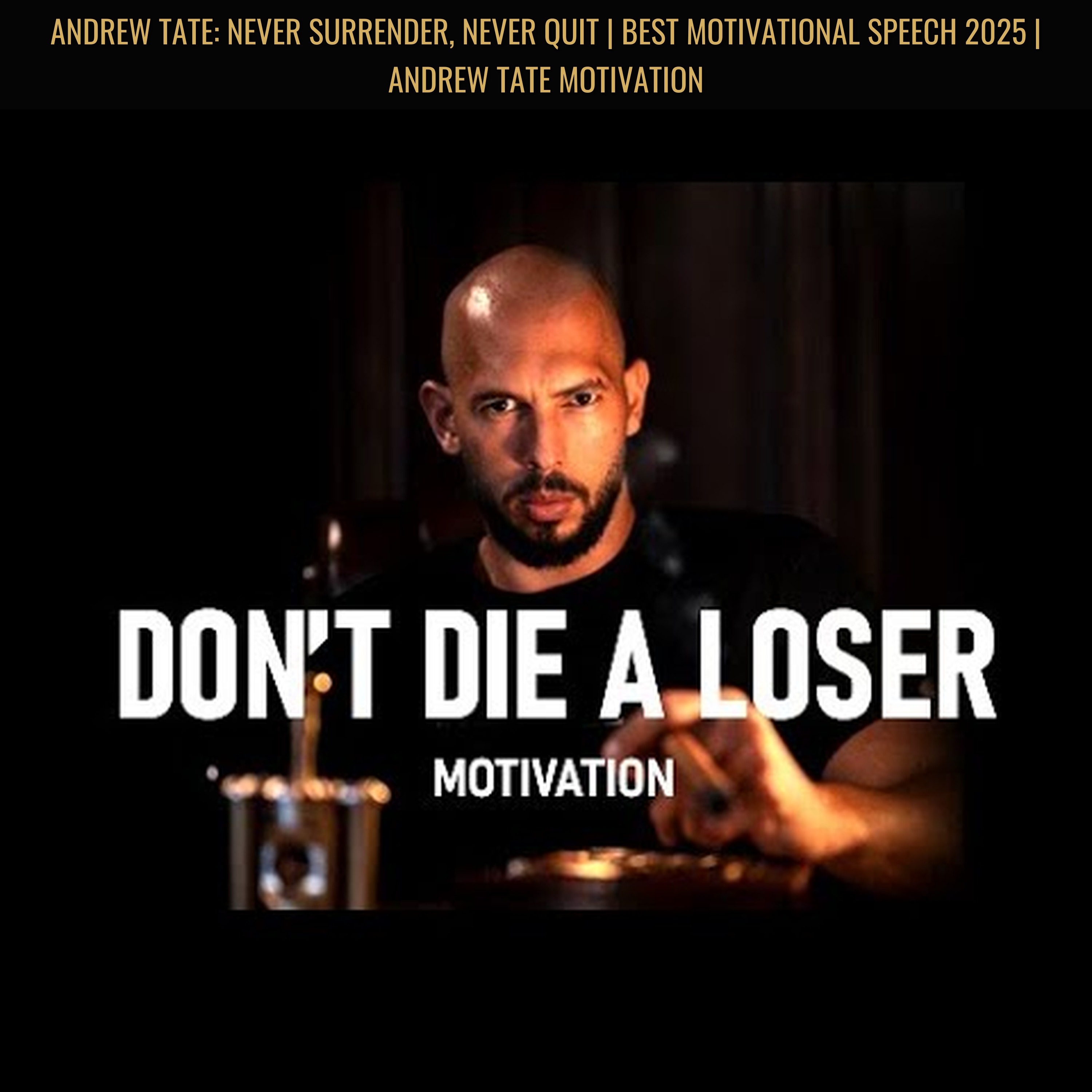 Andrew Tate: NEVER SURRENDER, NEVER QUIT | Best Motivational Speech 2025 | Andrew Tate Motivation