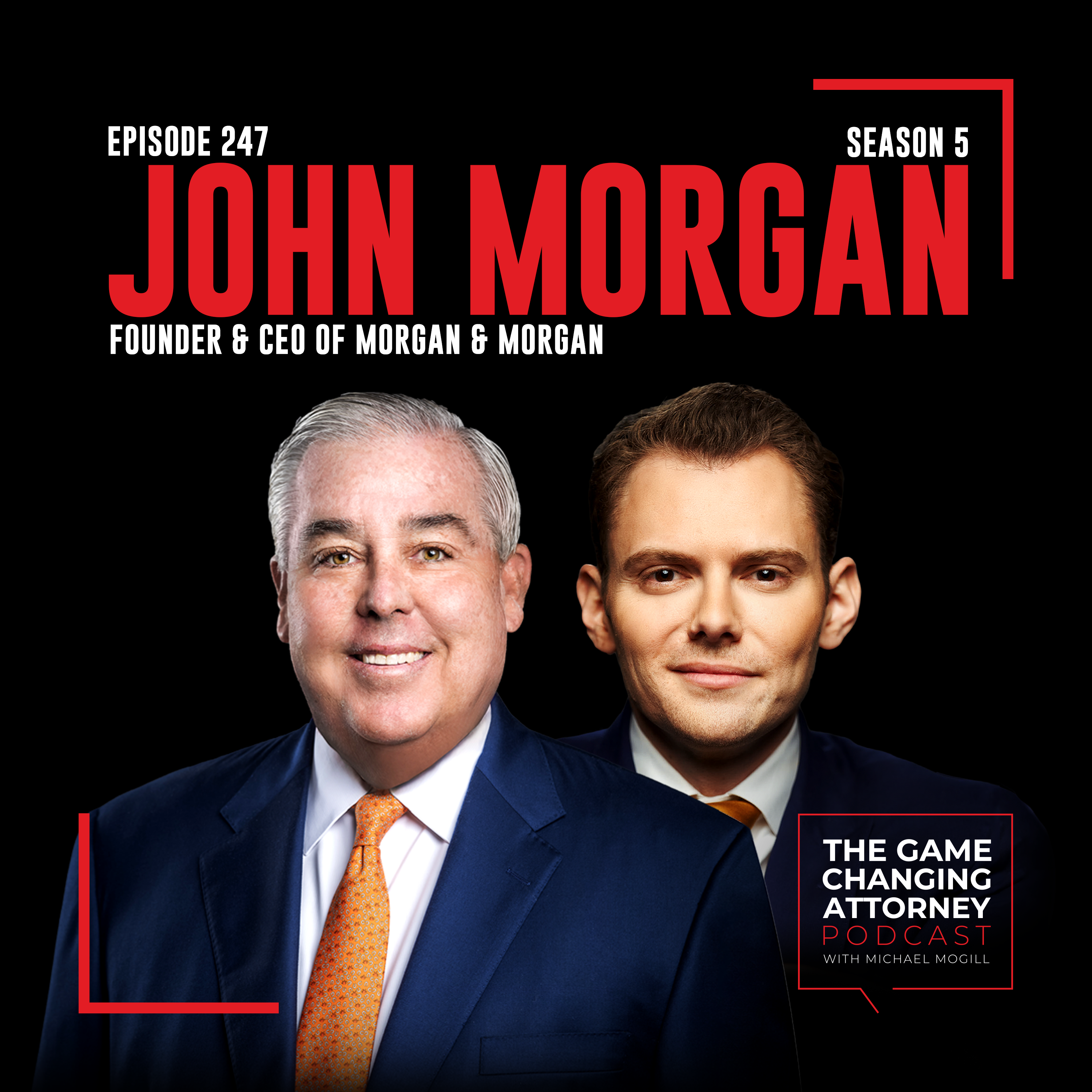 The Game Changing Attorney Podcast with Michael Mogill