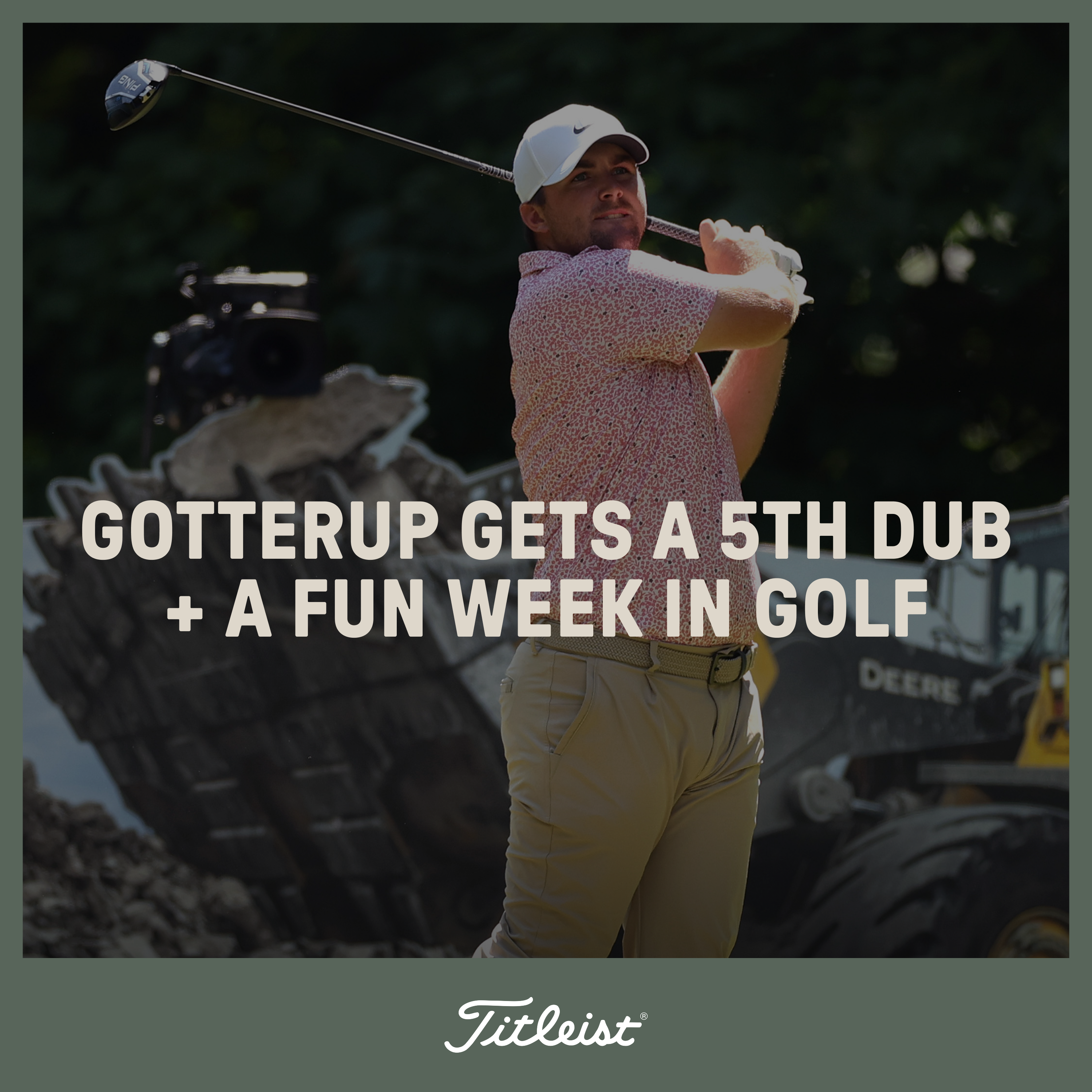 1181: Gotterup gets a 5th dub + a fun week in golf