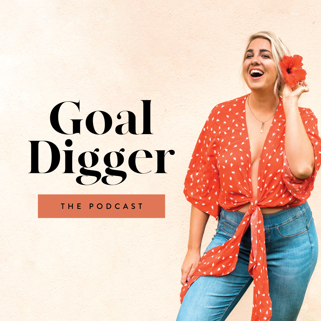 The Goal Digger Podcast | Top Business and Marketing Podcast for Creatives, Entrepreneurs, and Women in Business