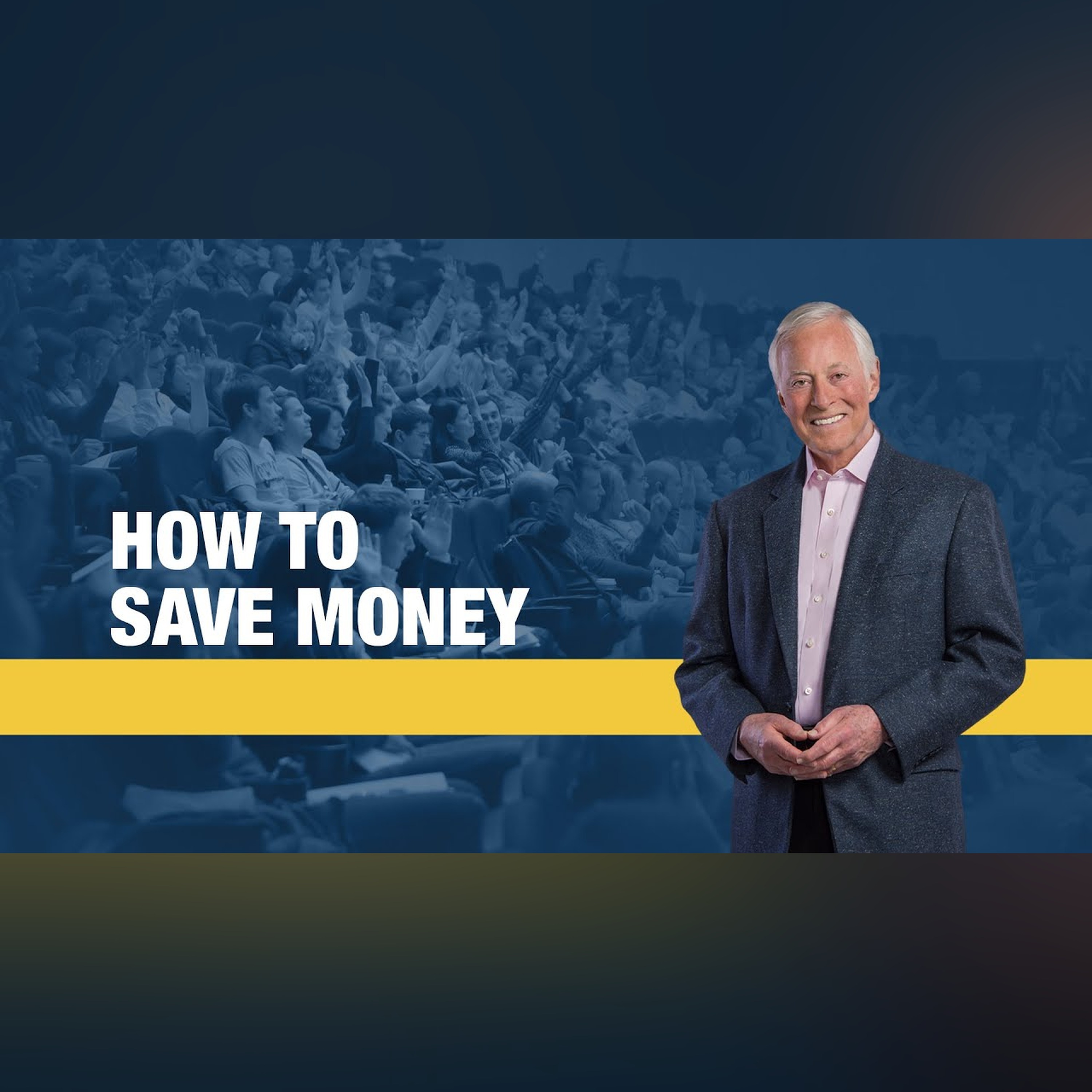 How to Save Money | Brian Tracy