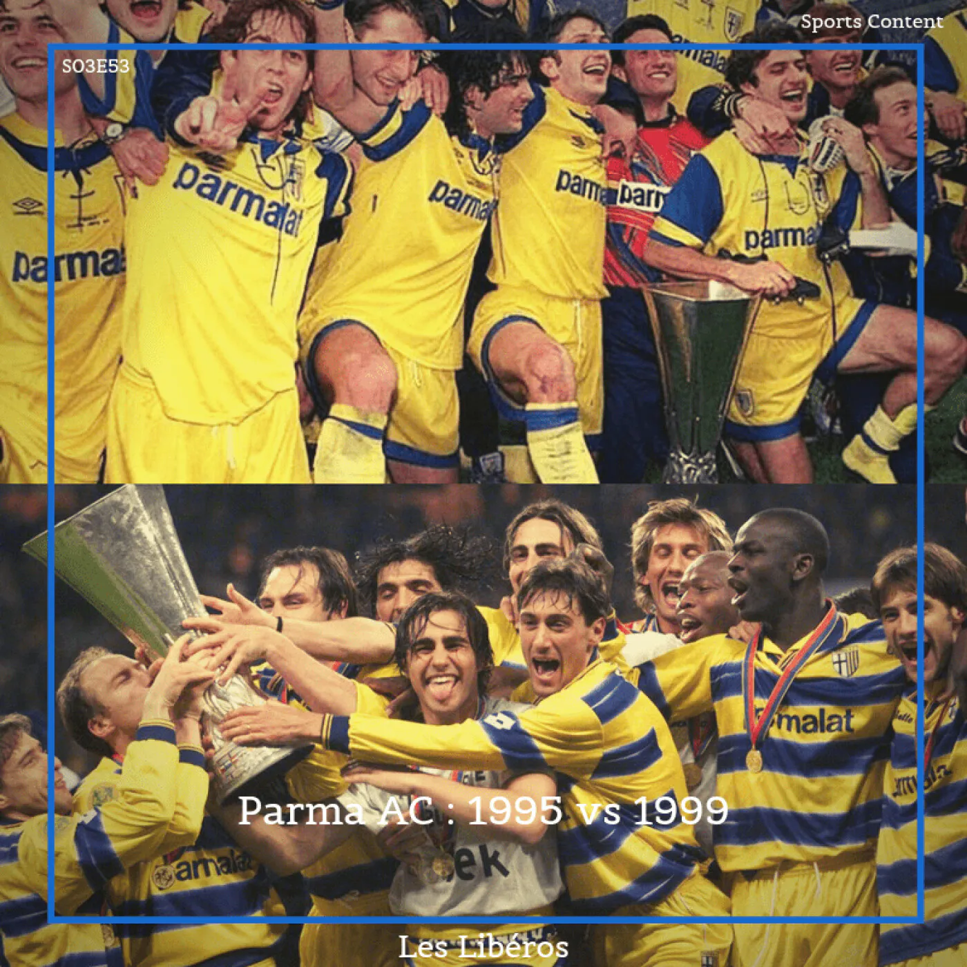 Parma AC : 1995 vs 1999