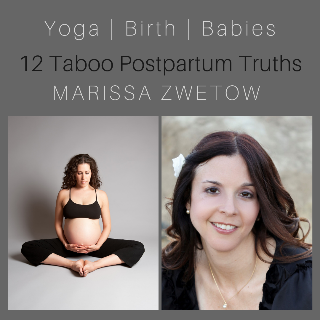 12 Taboo Postpartum Truths: What You May Need to Know, but Probably Haven't Been Told with Marissa Zwetow episode artwork