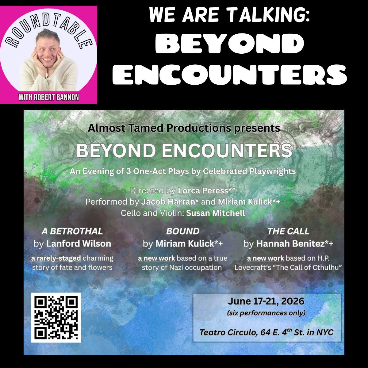BEYOND ENCOUNTERS : We TalksTheater, Storytelling, & More!