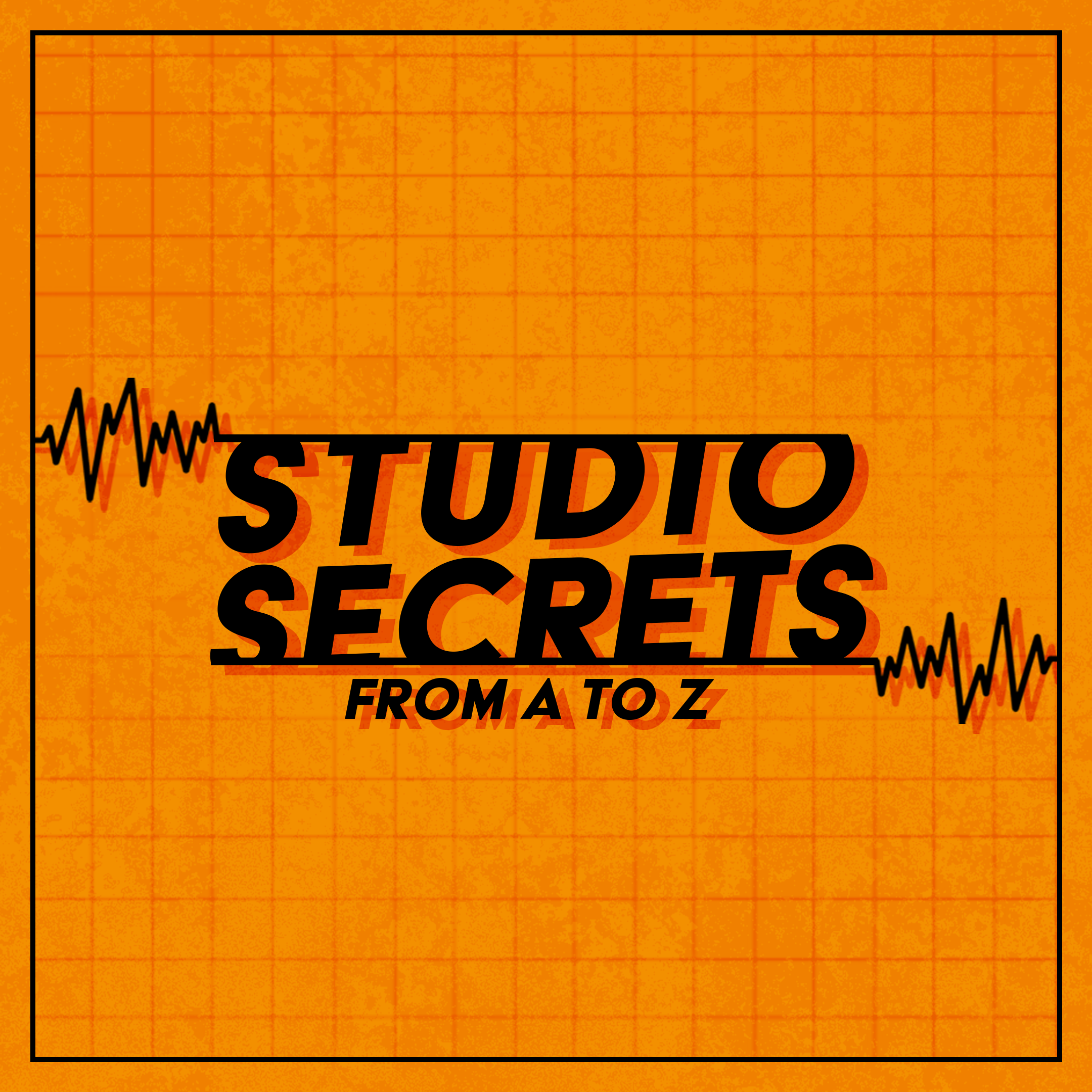 Studio Secrets A to Z