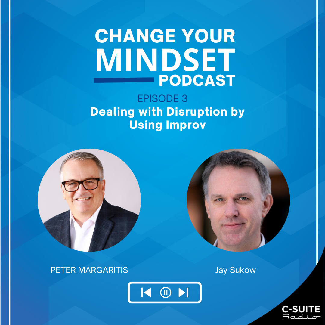 S6E3: Dealing with Disruption by Using Improv with Jay Sukow