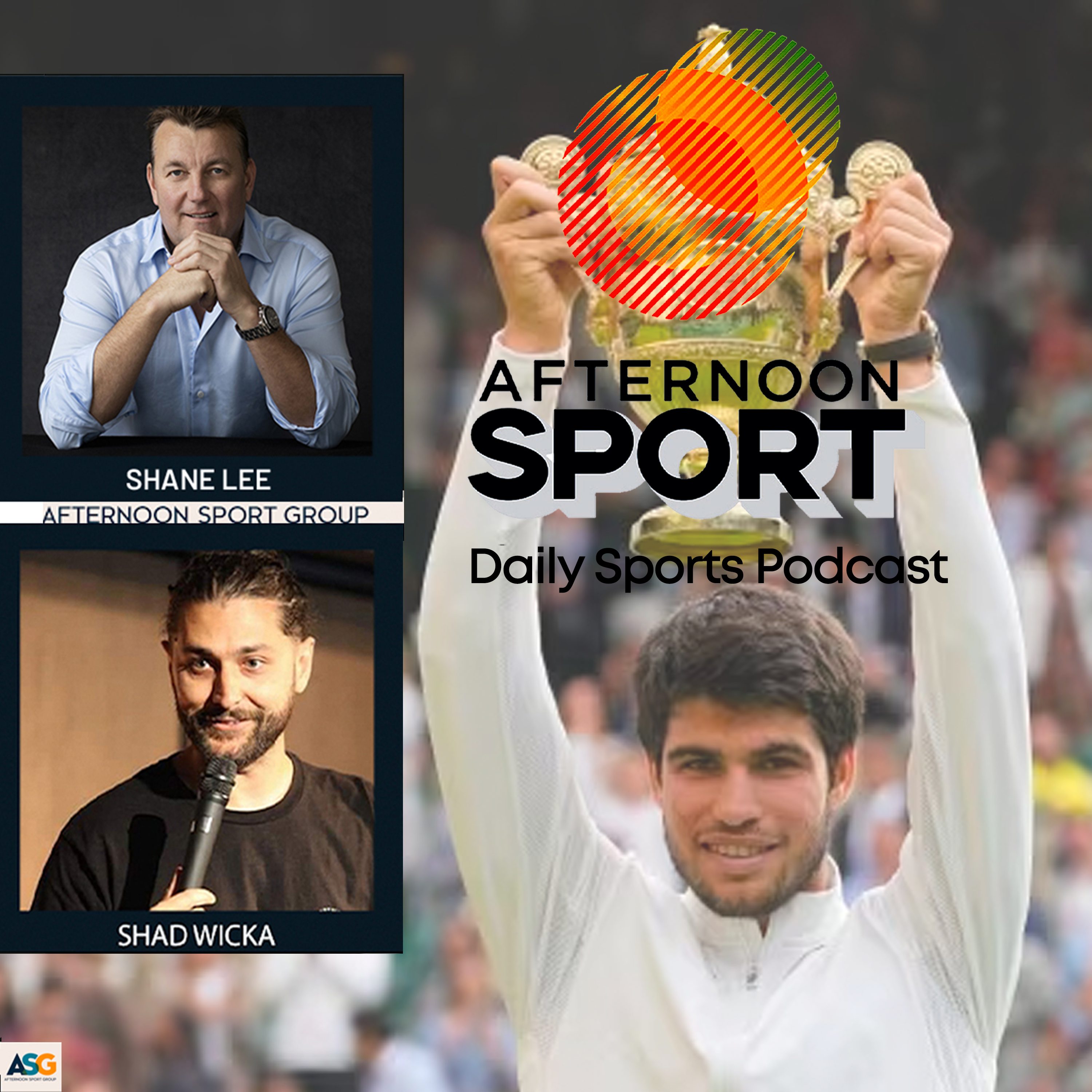 17th July Shane Lee & Shad Wicka: winners of Wimbledon, the Matildas, the women's Ashes, The Wallabies, Sharks destroyed by Warriors, Carlton beat Port Adelaide + more! episode artwork