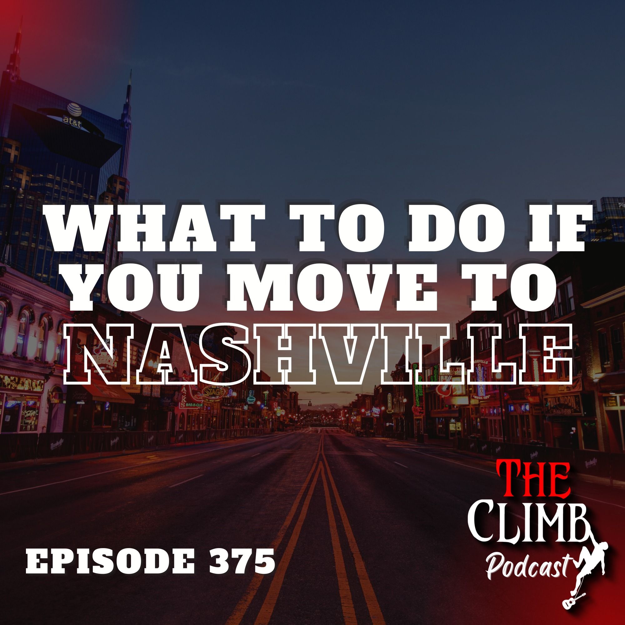 Ep 375: What To Do If You Move To Nashville