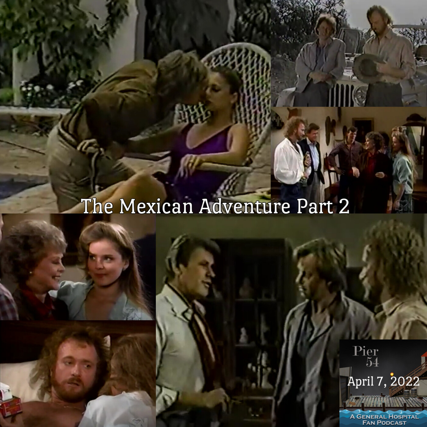Episode 324: The Port Charles 411 - The Mexican Adventure Part 2 episode artwork