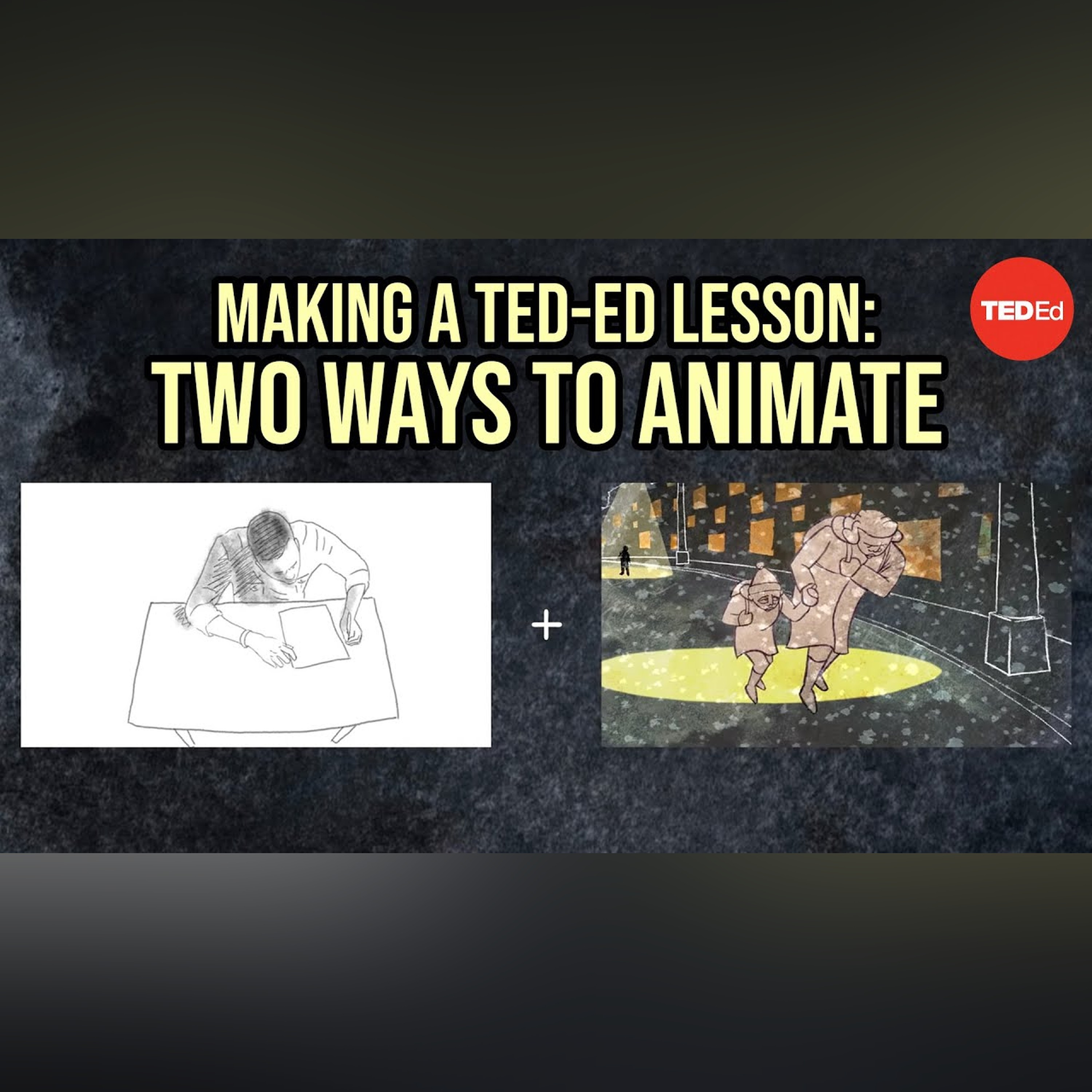 Making a TED-Ed Lesson: Two ways to animate slam poetry
