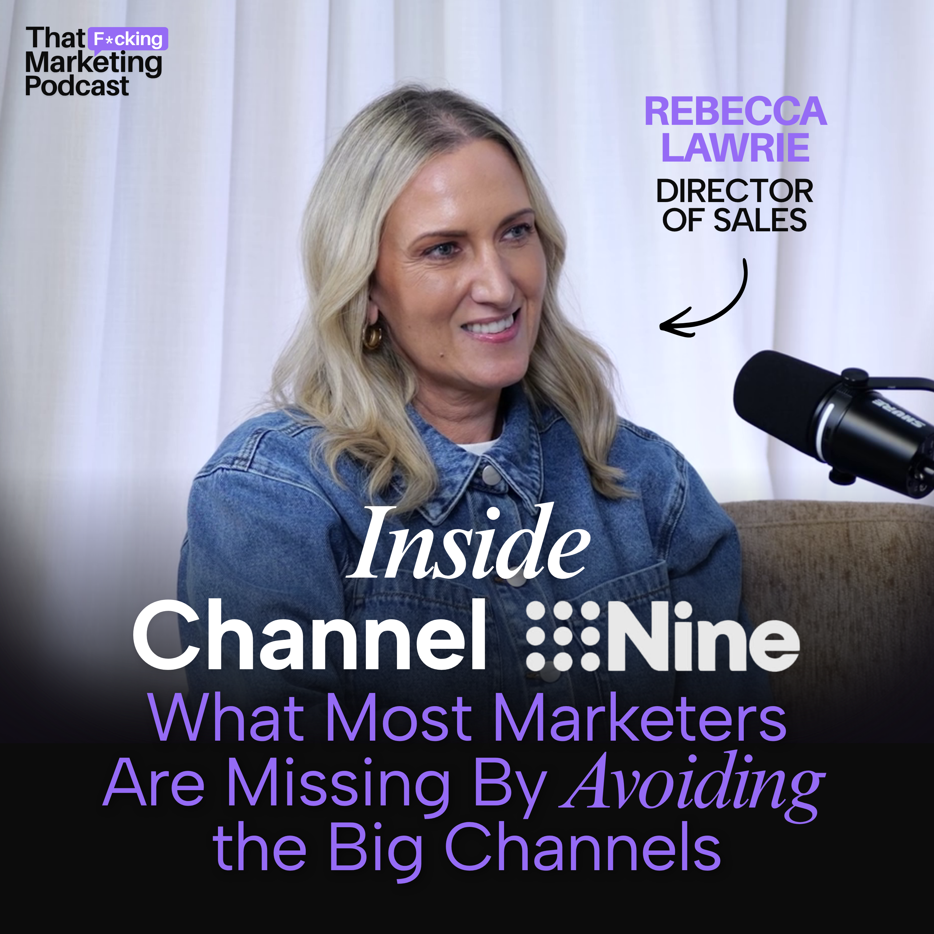 Inside Channel 9: What Most Marketers Are Missing By Avoiding the Big Channels (with the Director of Sales, Rebecca)