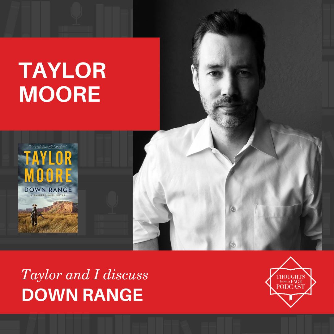 Taylor Moore - DOWN RANGE
