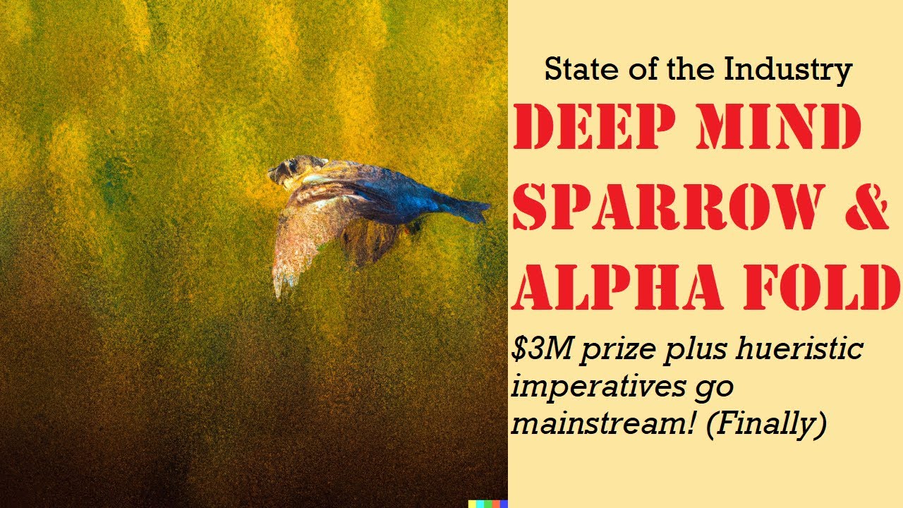 State of the Industry: DeepMind: AlphaFold Breakthrough Award and Sparrow Chatbot | Artificial Intelligence Masterclass