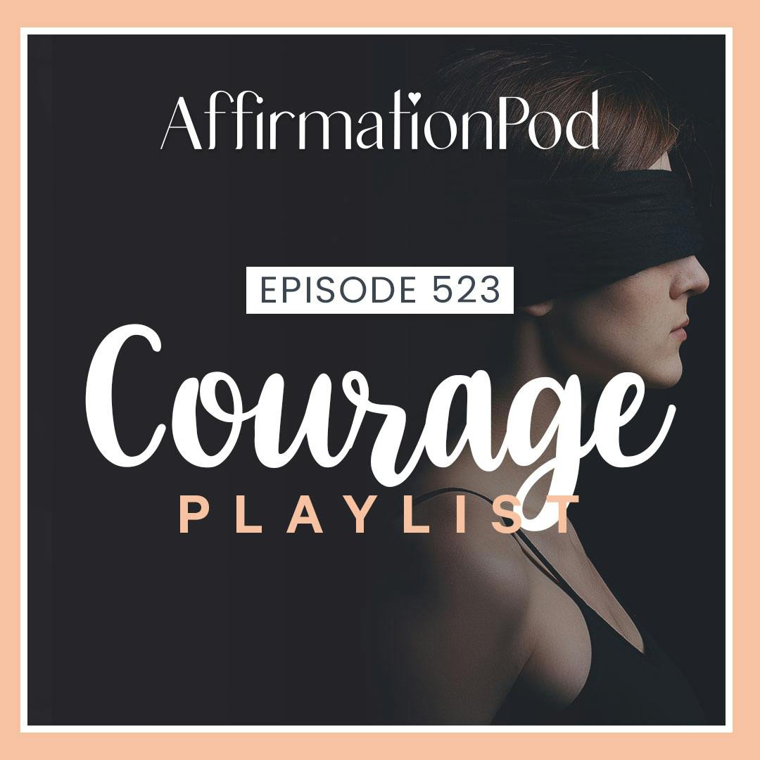 523 Courage Playlist
