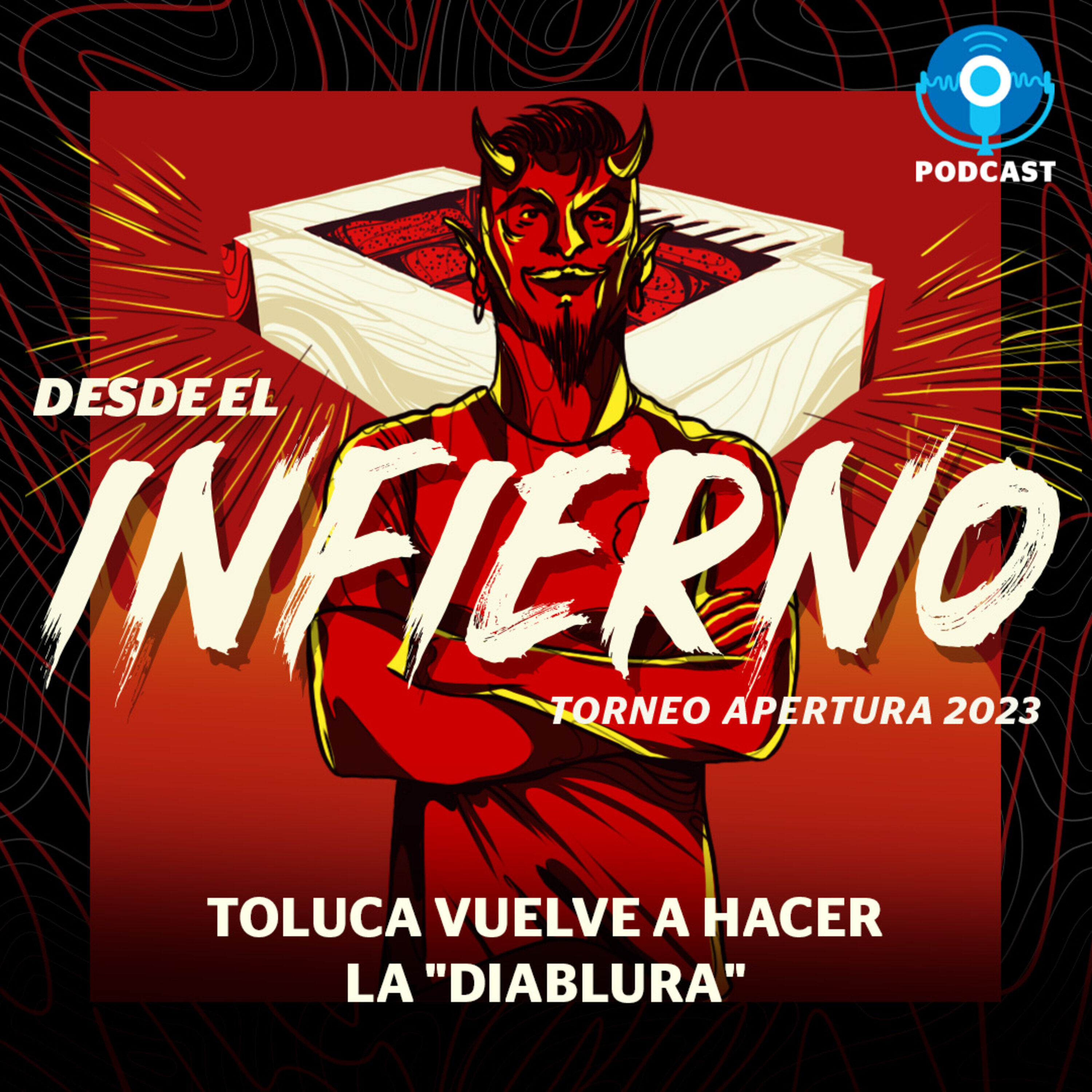 Toluca vuelve a hacer la "diablura"