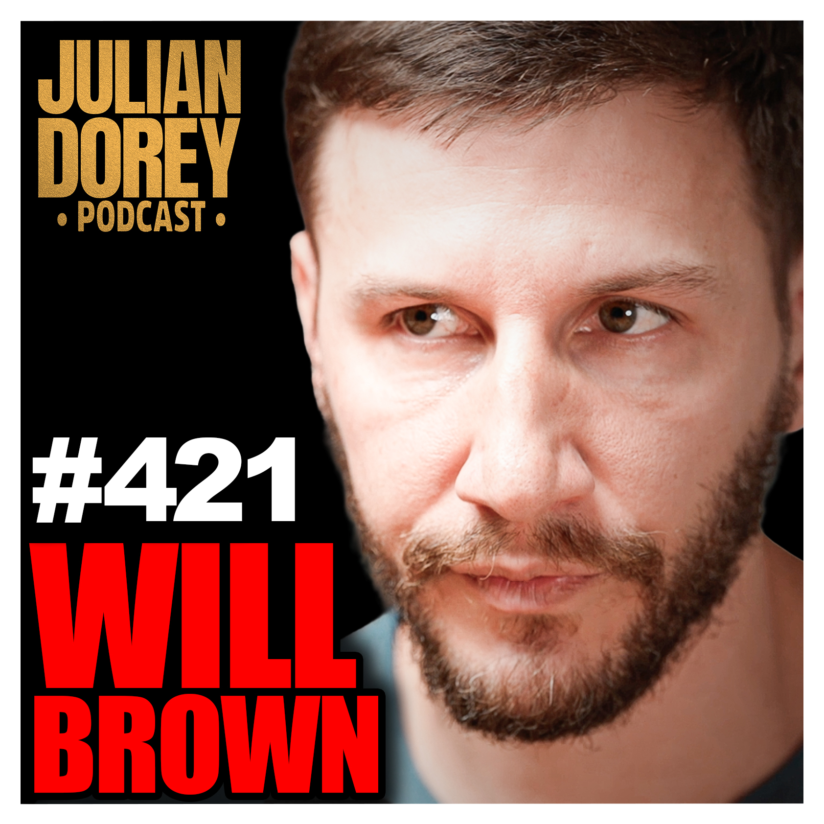 #421 - "Hollywood BANNED!" - Uncensored History of Aztecs, Conquistadors & Cannibals | Will Brown