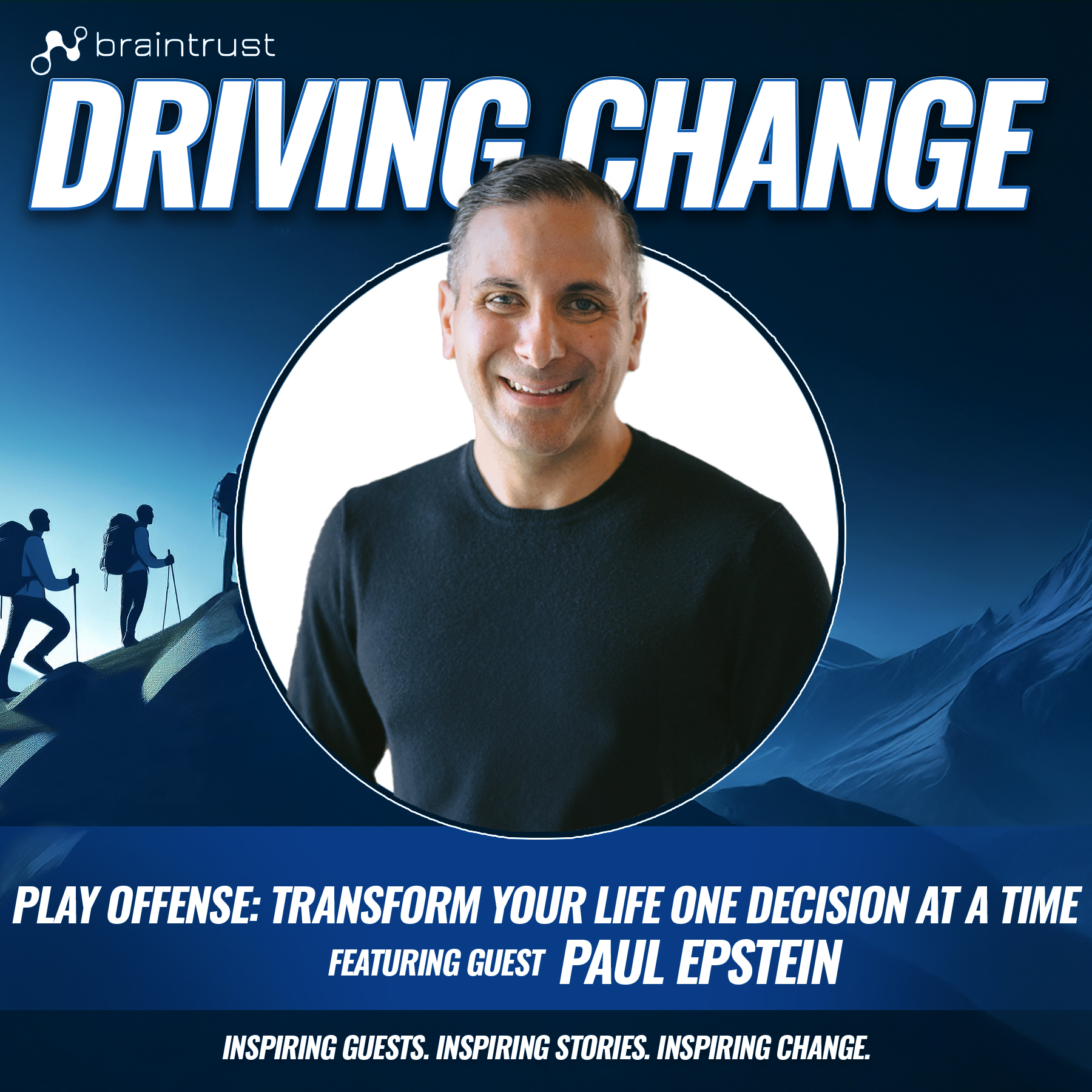 Play Offense: Transform Your Life One Decision at a Time with Paul Epstein episode artwork