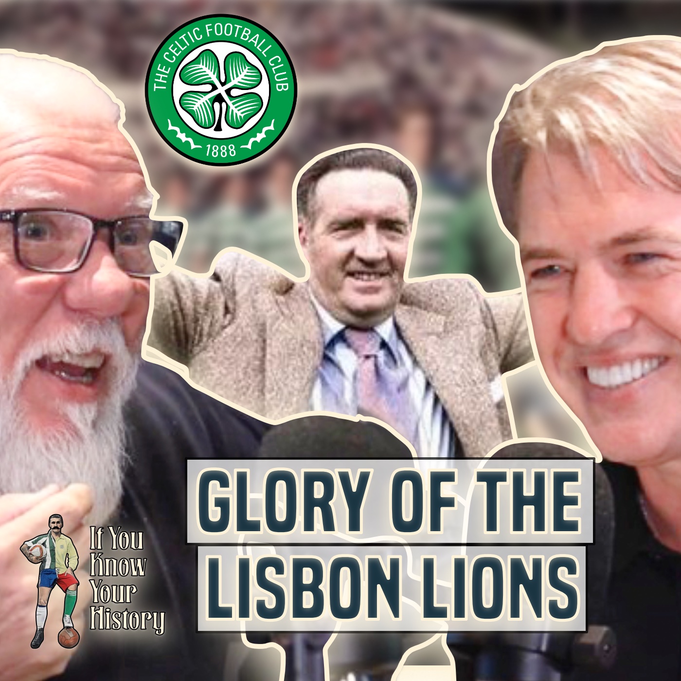 Celtic and European Glory: The Rise Under Jock Stein