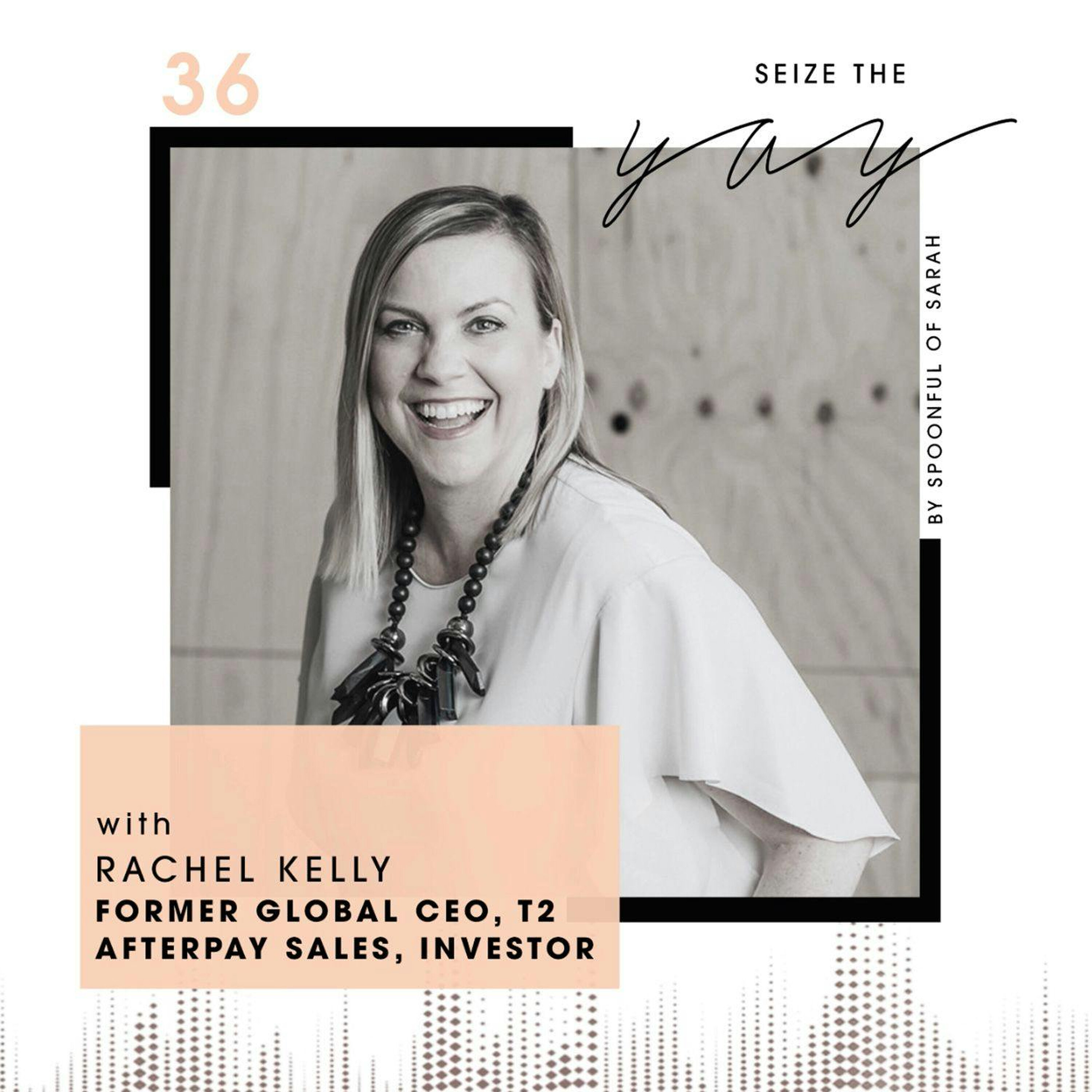 Rachel Kelly // Serial scaler and executive extraordinaire episode artwork