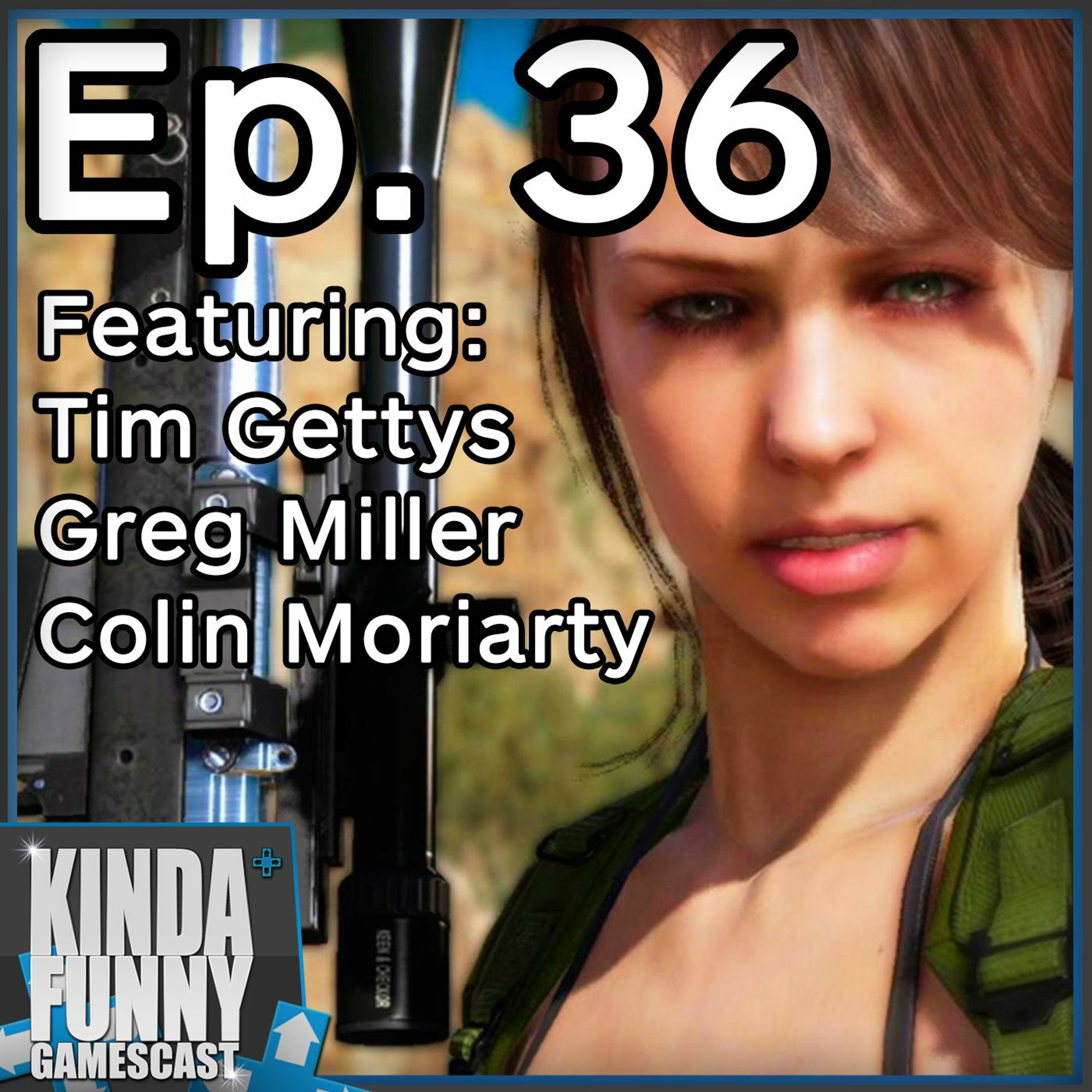 Mad Max vs Metal Gear - Kinda Funny Gamescast Ep. 36