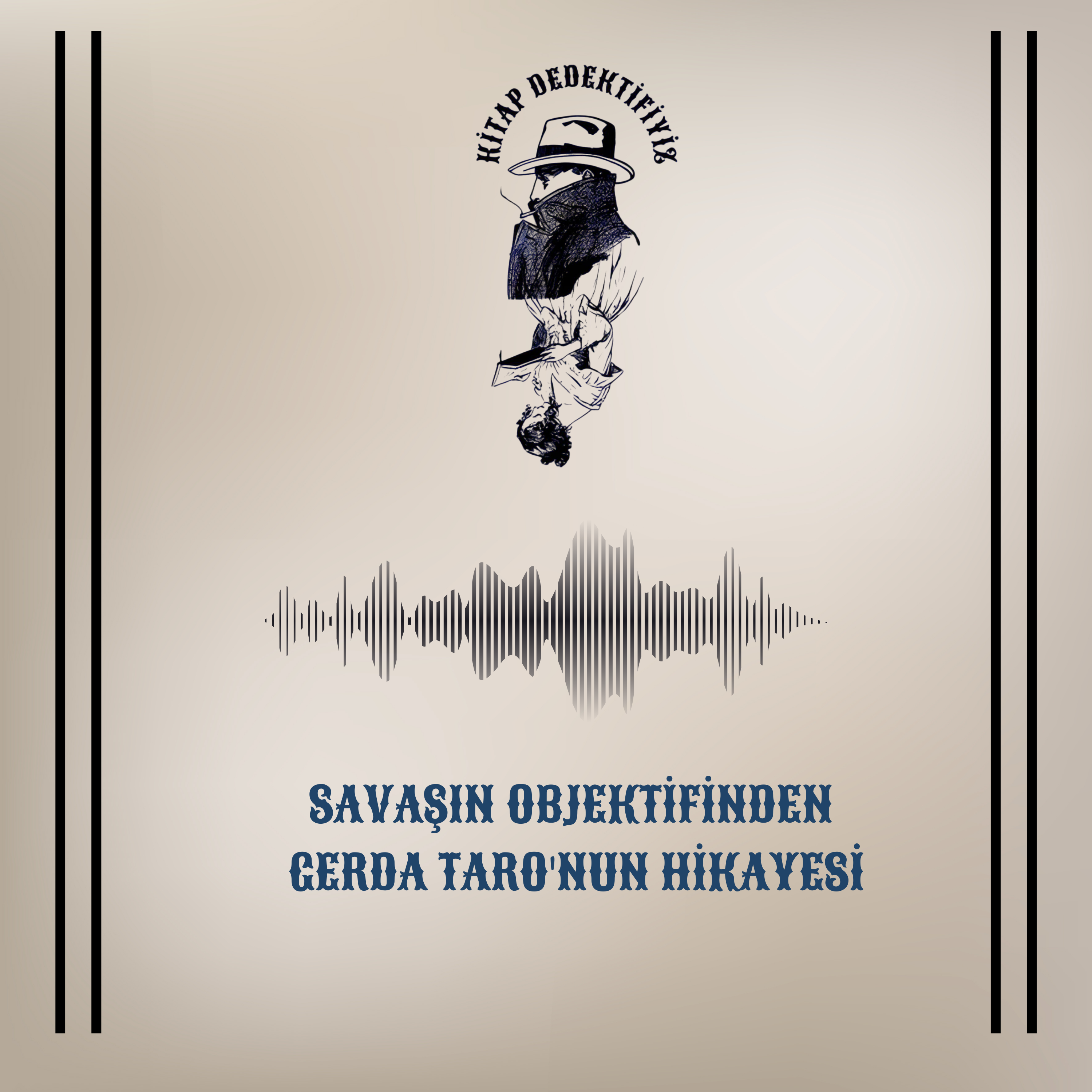 Savaşın Objektifinden - Gerda Taro'nun Hikayesi episode artwork