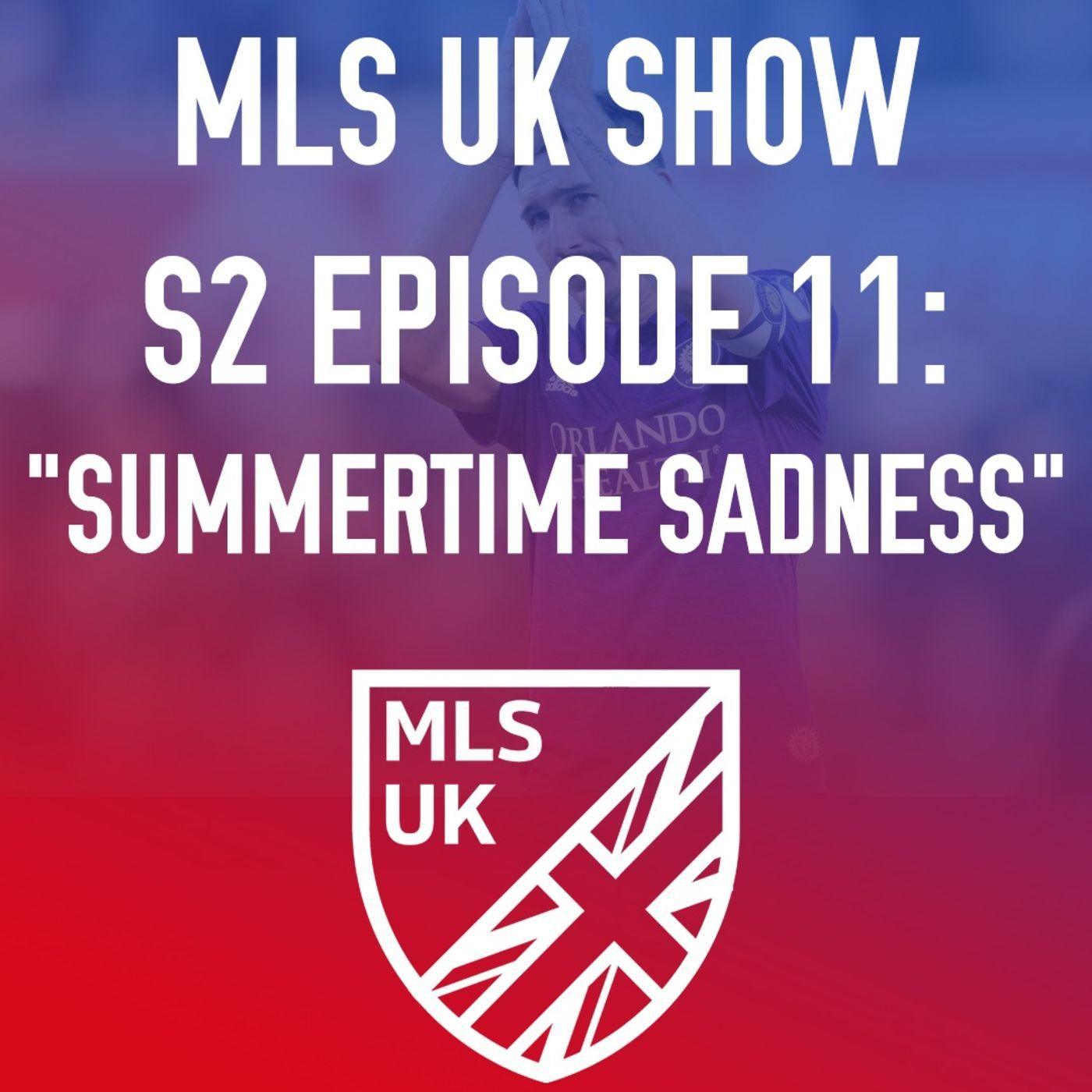 S2 Episode 11: Summertime Sadness episode artwork