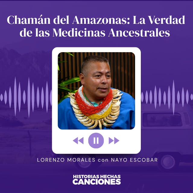 438. Chamán del Amazonas: La Verdad de las Medicinas Ancestrales - Mayor Lorenzo con Nayo Escobar 438. Chamán del Amazonas: La Verdad de las Medicinas Ancestrales - Mayor Lorenzo con Nayo Escobar