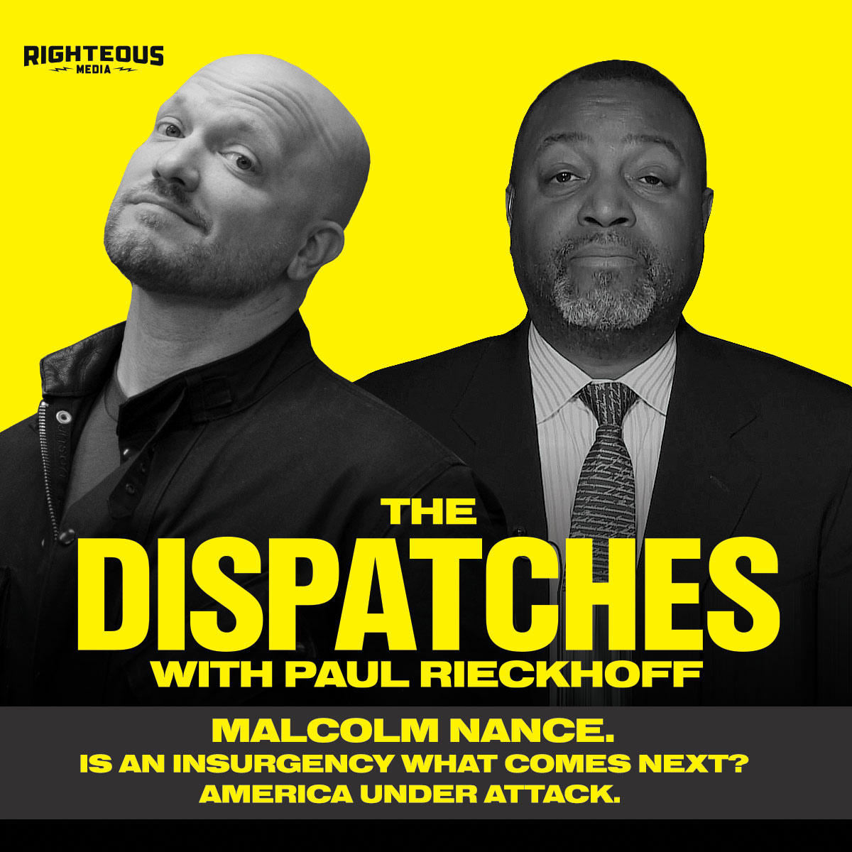 DISPATCH SPECIAL: Malcolm Nance. Is An Insurgency What Comes Next? America Under Attack.