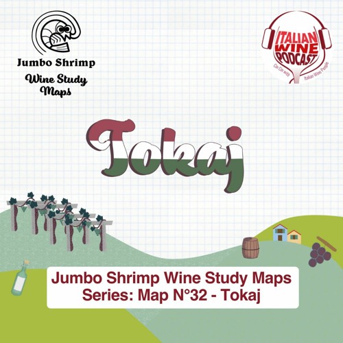Ep. 1059 Map 32 Tokaj | Jumbo Shrimp Maps