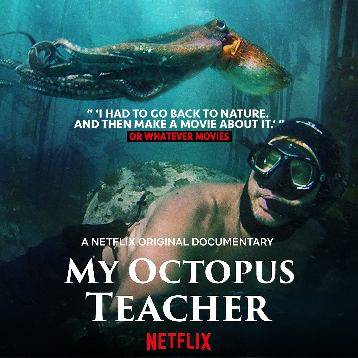 MY OCTOPUS TEACHER | Or Whatever Movies | Episode 53 episode artwork