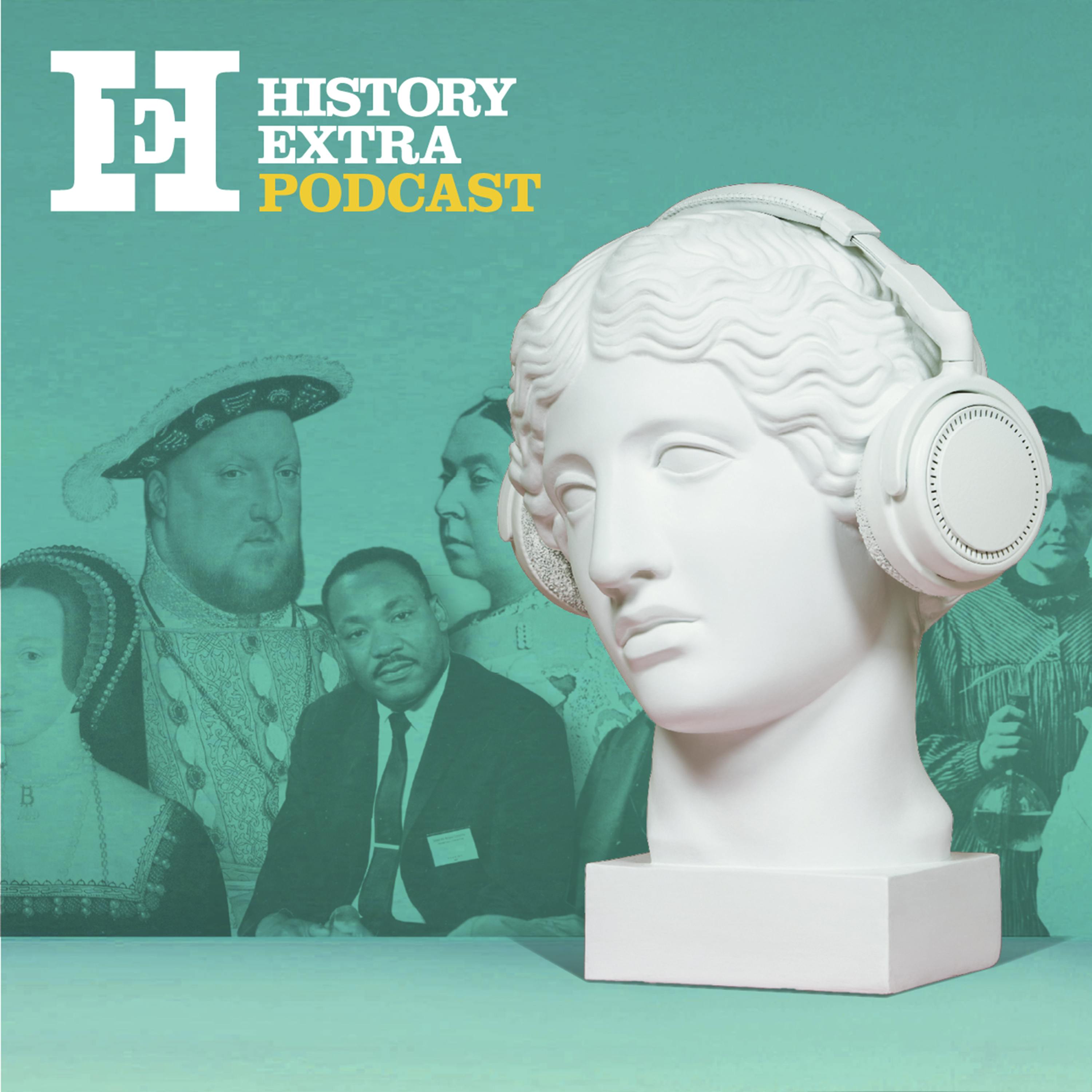 History Extra podcast podcast thumbnail