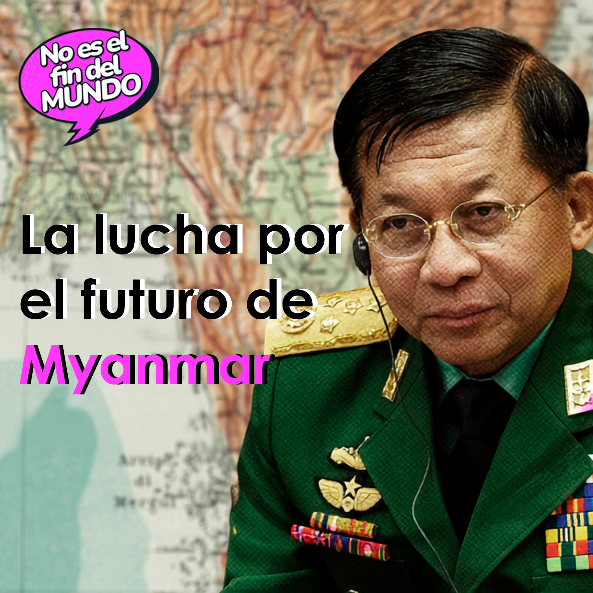 259. Myanmar, la gran guerra del Sudeste asiático