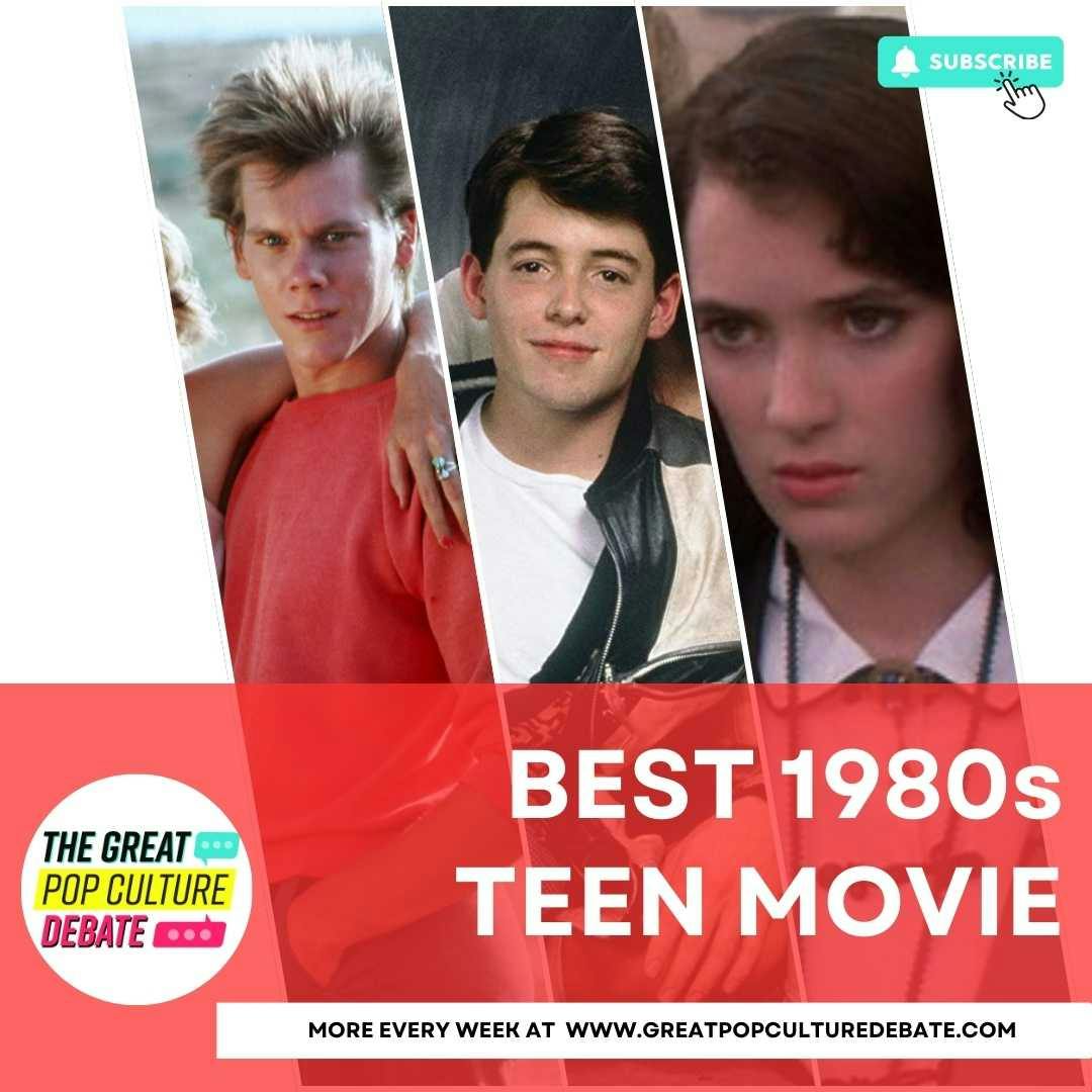 Best 1980s Teen Movie