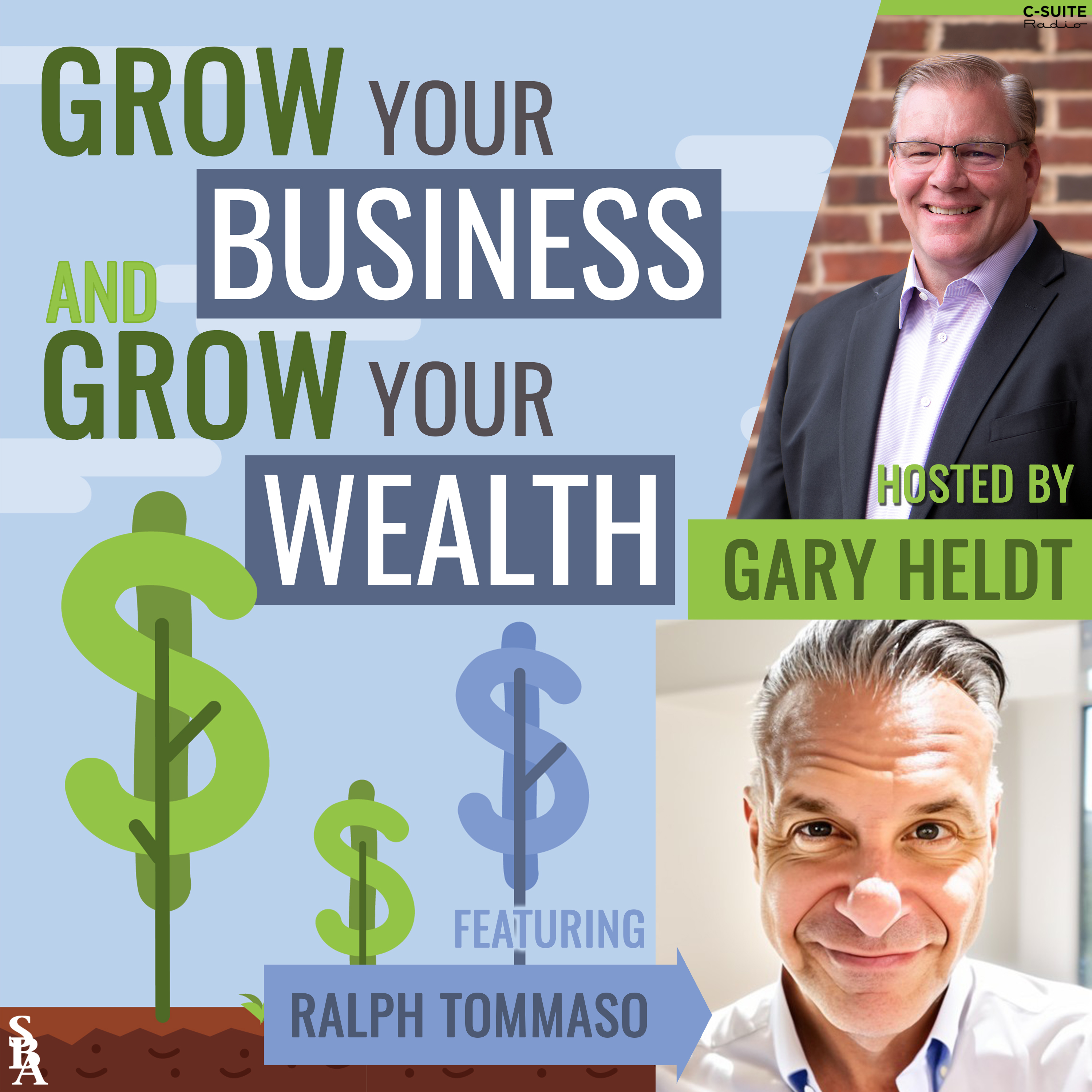 Grow Your Business and Grow Your Wealth