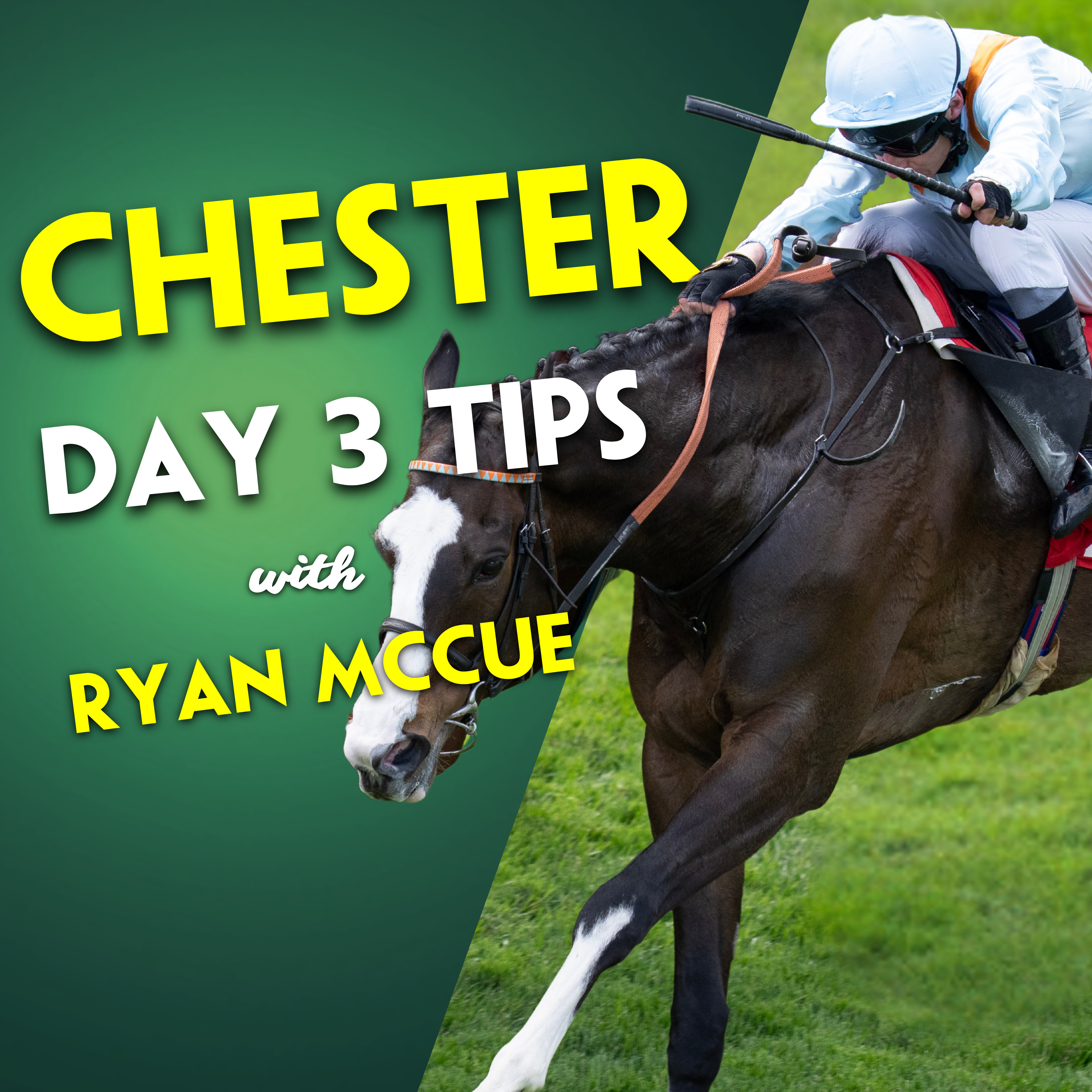 CHESTER DAY 3 TIPPING | Friday | Ryan McCue | Chester Cup | Huxley Stakes | Ascot